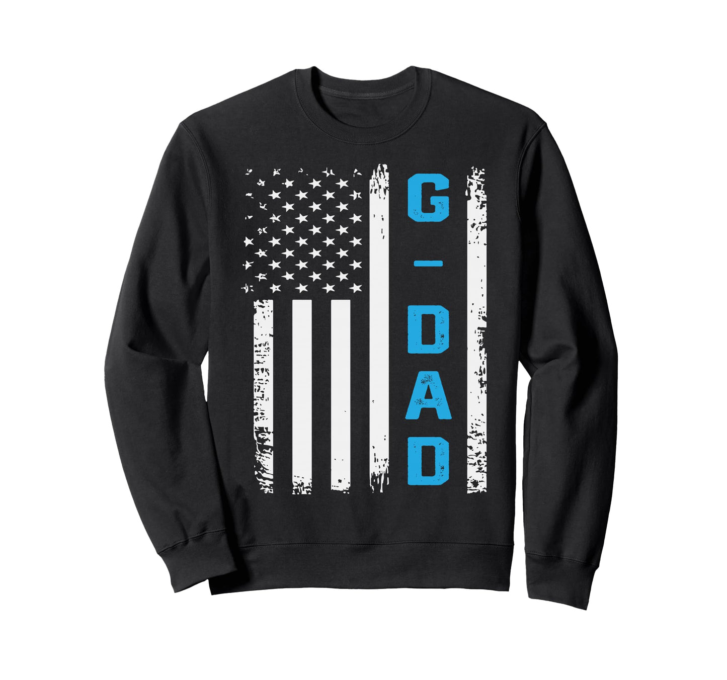 G Dad Distressed American Flag Sweatshirt - Aesthetic Graphic Unisex - T-Shirt, Sweatshirt, Hoodie