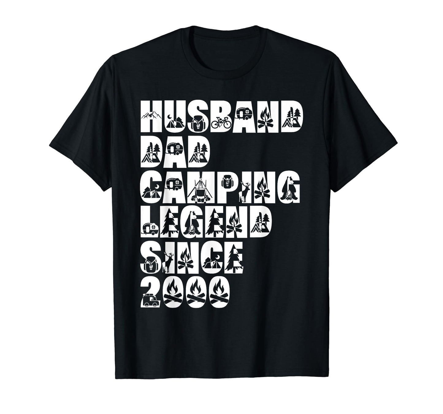 Husband Dad Camping Legend Since T-Shirt - Fun Novelty Design Men Women - T-Shirt, Sweatshirt, Hoodie