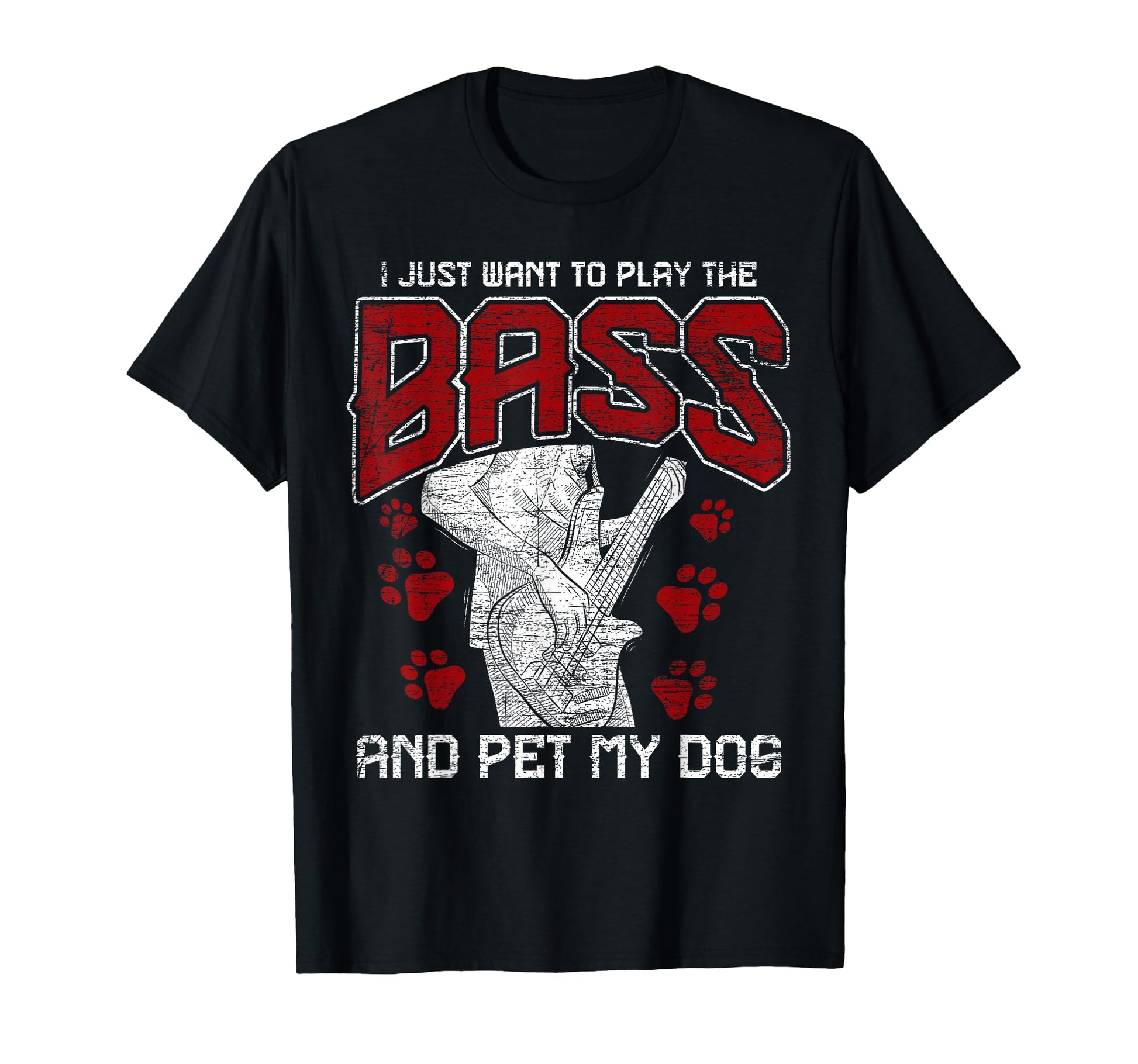 Bass Guitar Pet My Dog Bassist Bass T-Shirt - Unique Graphic for Adults - T-Shirt, Sweatshirt, Hoodie
