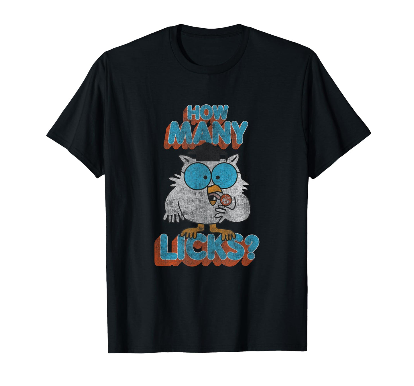 Tootsie Pop Mr Owl How Many Licks T-Shirt - Casual Everyday Wear Unisex - T-Shirt, Sweatshirt, Hoodie