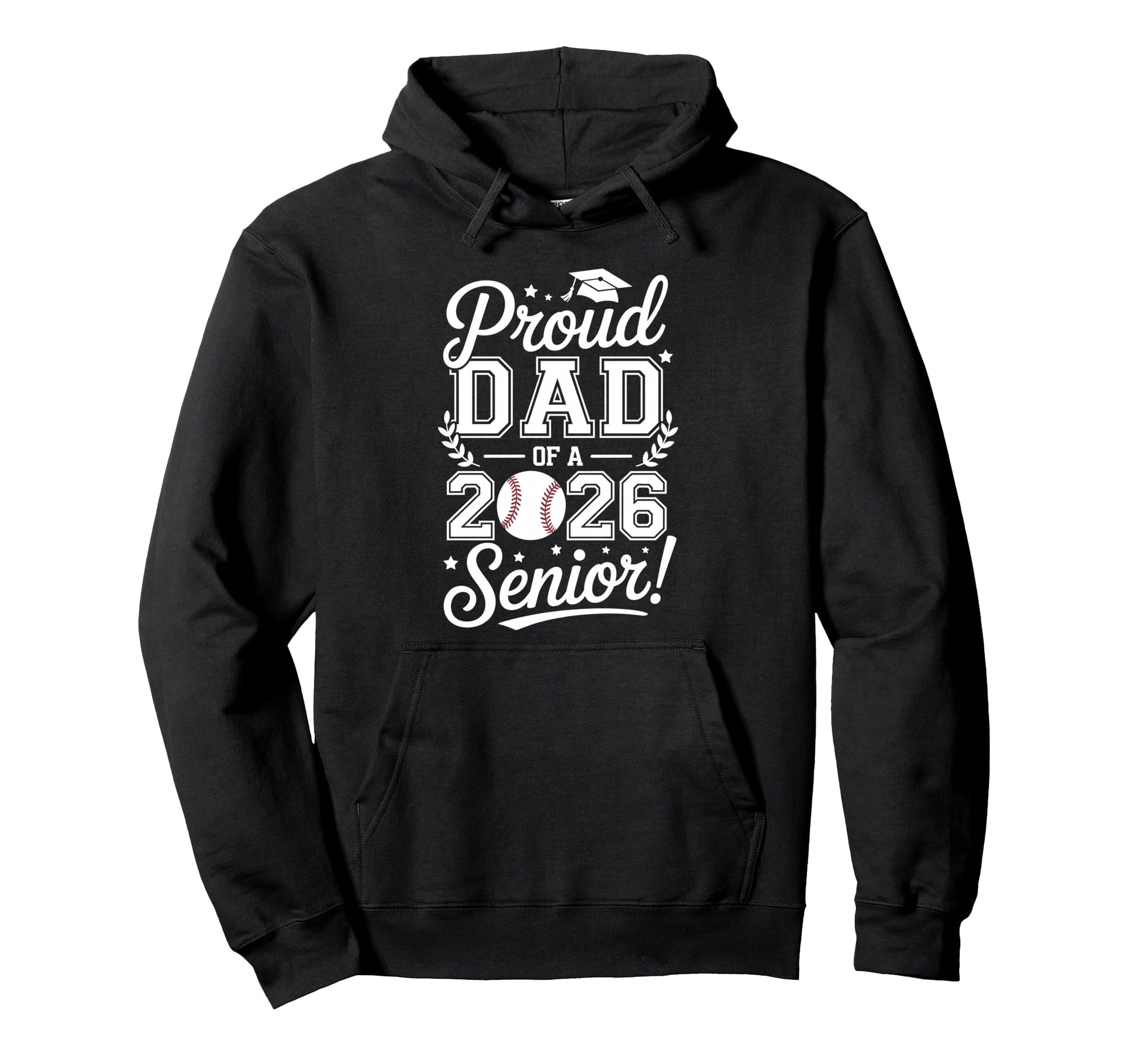 Proud Dad 2026 Senior Baseball Graduate Hoodie - Fun Novelty Design Unisex - T-Shirt, Sweatshirt, Hoodie