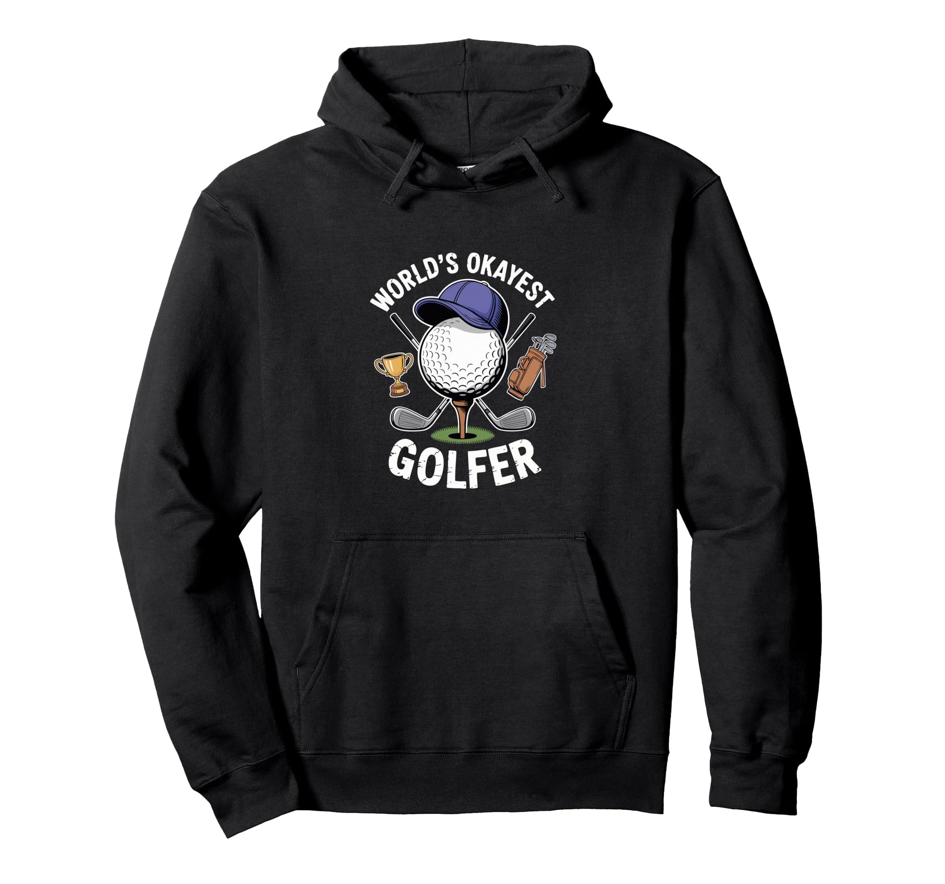 Worlds Okayest Golfer Trophy Golf Ball Hoodie - Graphic Print for Adults - T-Shirt, Sweatshirt, Hoodie