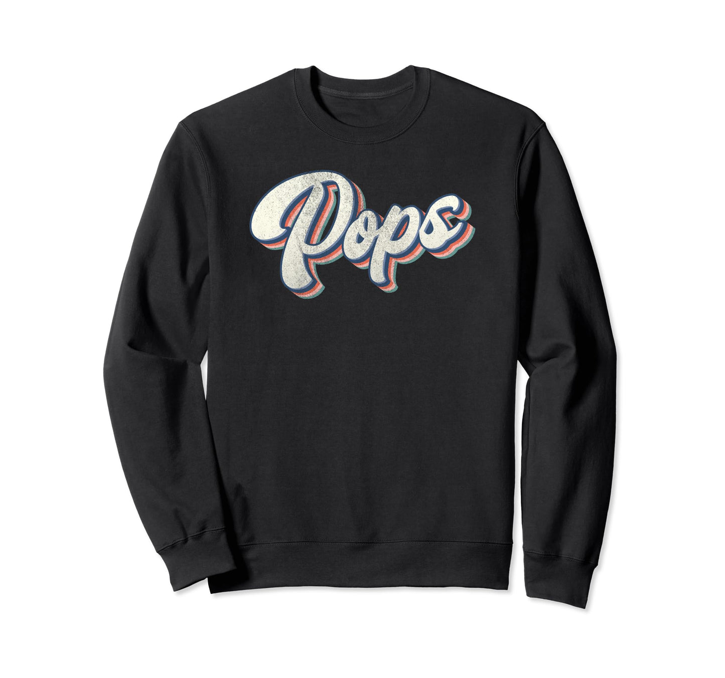 Pops Dad Father Daddy Grandfather Sweatshirt - Minimalist Print for Adults - T-Shirt, Sweatshirt, Hoodie