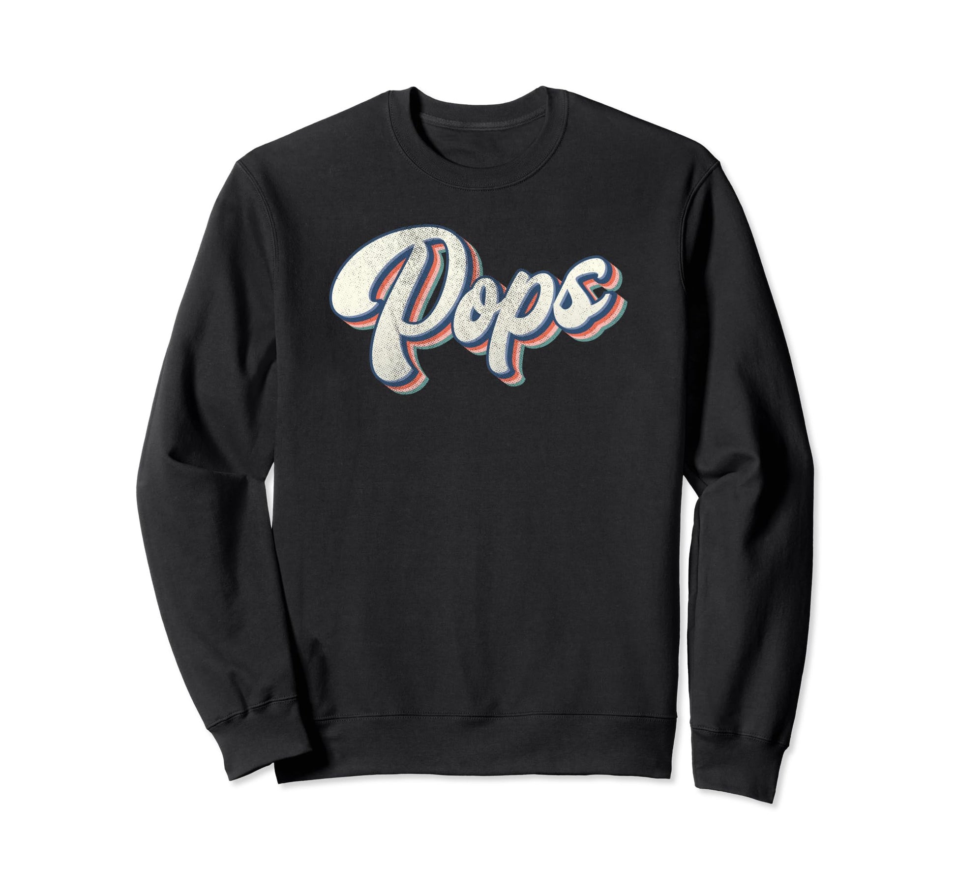 Pops Dad Father Daddy Grandfather Sweatshirt - Minimalist Print for Adults - T-Shirt, Sweatshirt, Hoodie