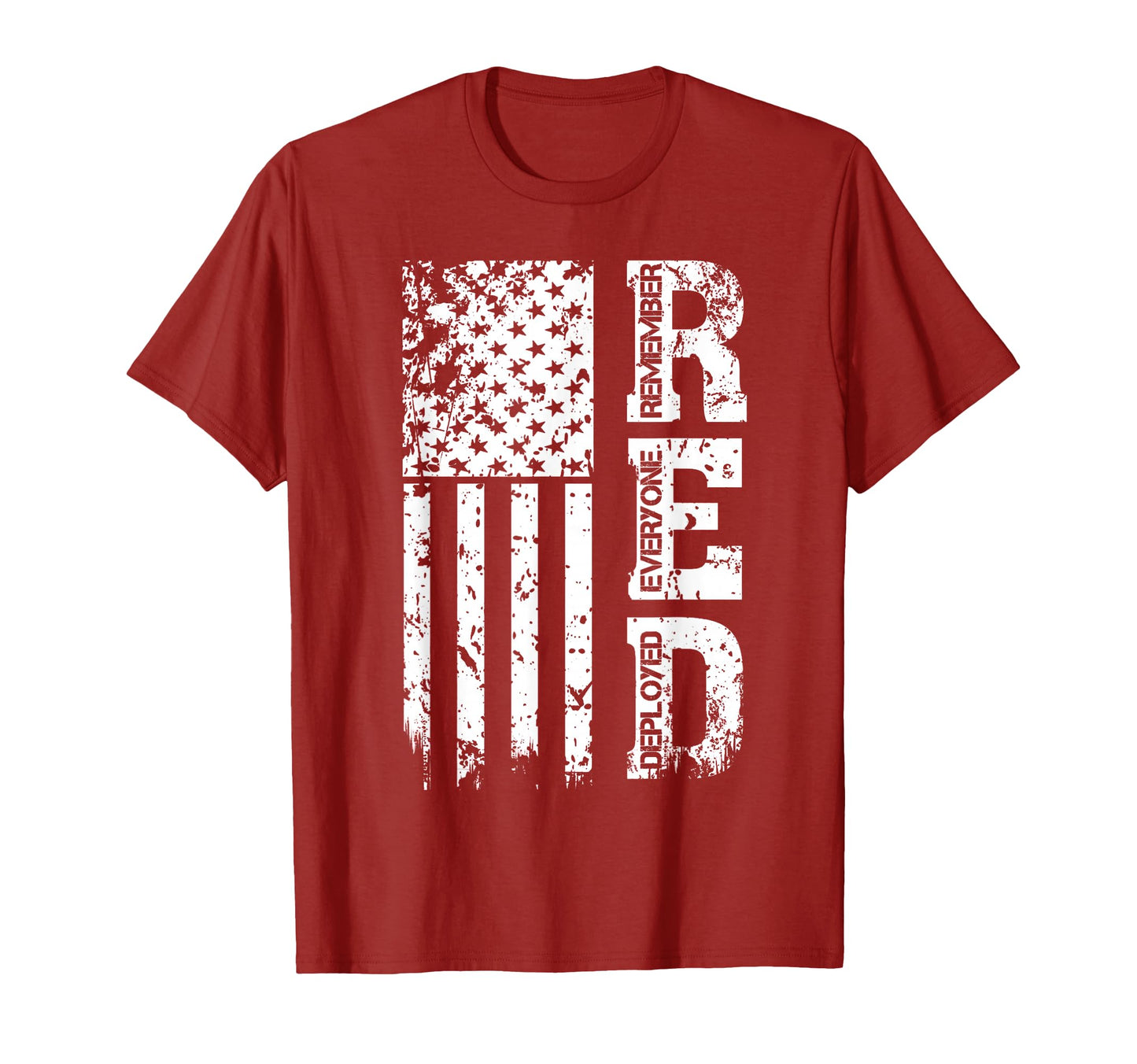 Remember Everyone Veteran Deployed Red T-Shirt - Graphic Print Unisex - T-Shirt, Sweatshirt, Hoodie