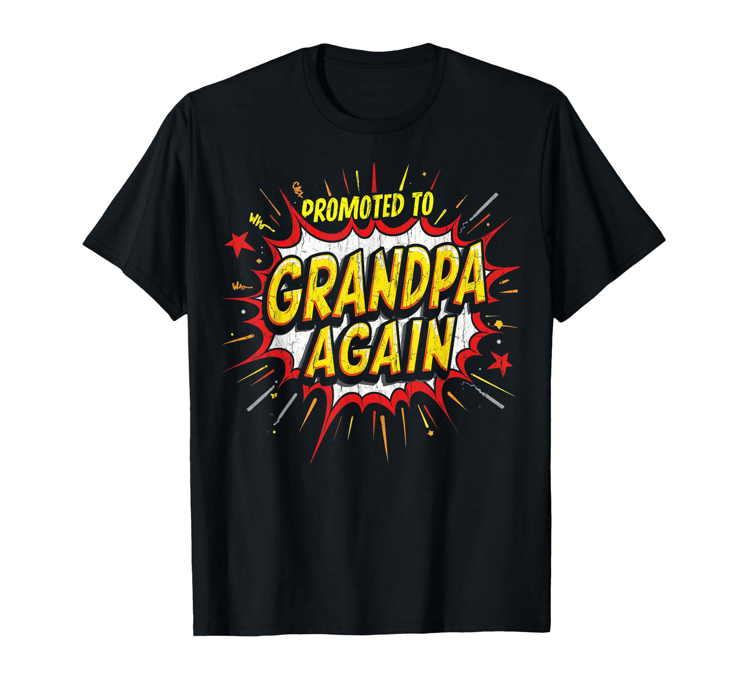 Expecting Grandpa Again Promoted To T-Shirt - Aesthetic Graphic Unisex - T-Shirt, Sweatshirt, Hoodie