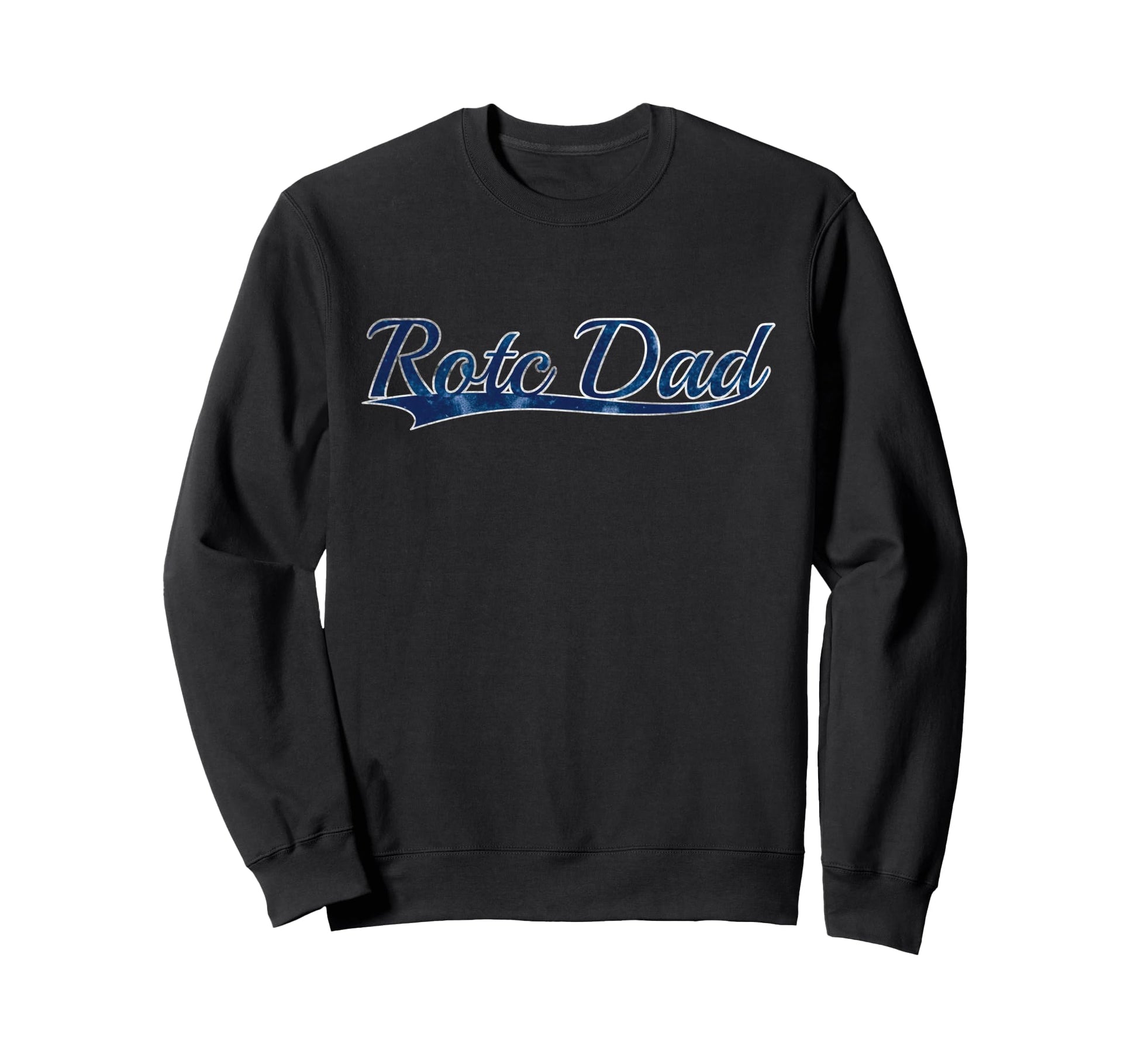 Rotc Dad Proud Parent Military Sweatshirt - Fun Novelty Design for Adults - T-Shirt, Sweatshirt, Hoodie