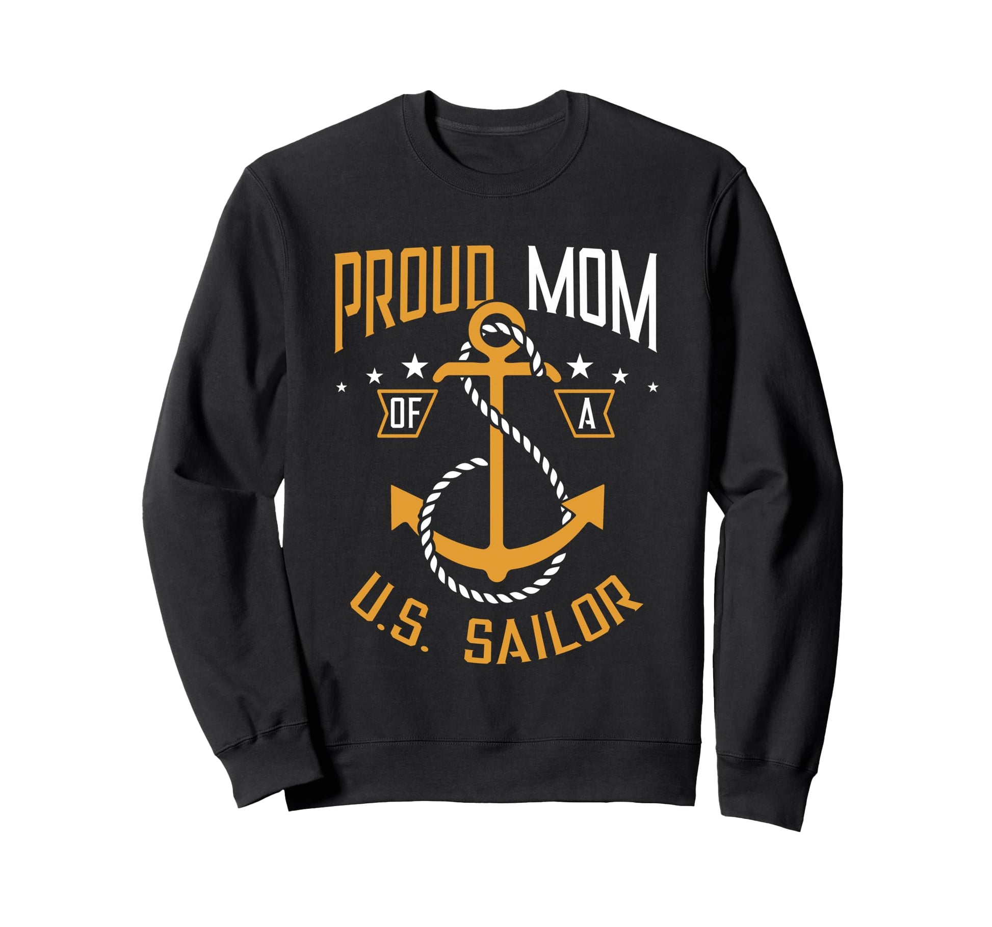 Proud Mom Us Sailor Anchor Nautical Sweatshirt - Fun Novelty Design Unisex - T-Shirt, Sweatshirt, Hoodie