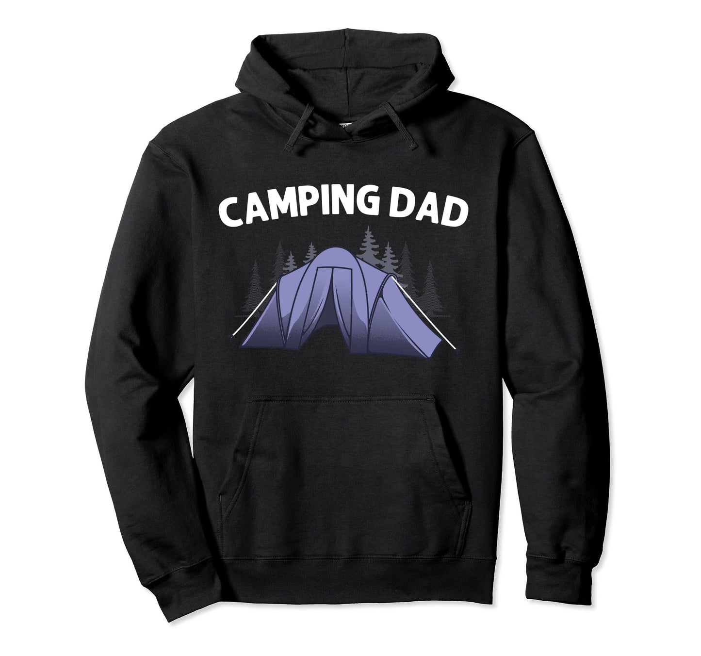 Camping Dad Father Camper Rv Tent Hoodie - Novelty Apparel Men Women - T-Shirt, Sweatshirt, Hoodie