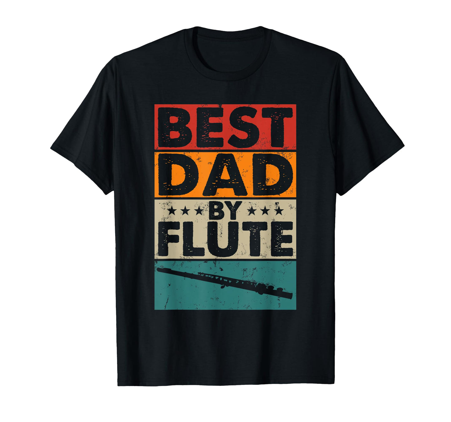 Best Dad Flute Funny Instrumentalist T-Shirt - Trendy Graphic Men Women - T-Shirt, Sweatshirt, Hoodie