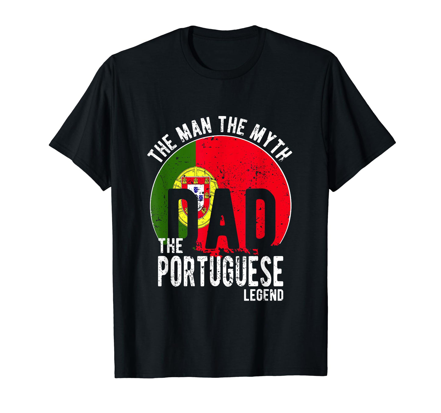 Myth Portuguese Legend Dad Portuguese T-Shirt - Aesthetic Graphic Unisex - T-Shirt, Sweatshirt, Hoodie