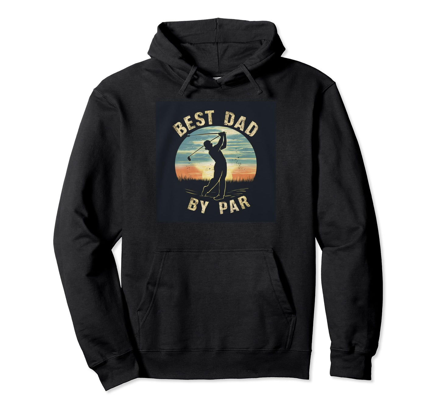 Best Dad Par Fathers Day Funny Golf Hoodie - Minimalist Print Men Women - T-Shirt, Sweatshirt, Hoodie