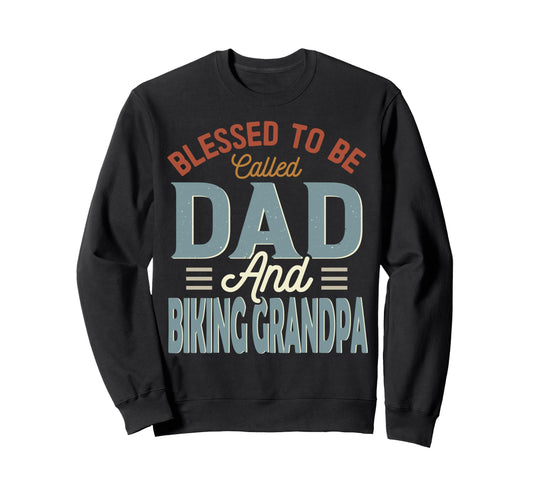 Blessed To Be Called Dad And Sweatshirt - Aesthetic Graphic for Adults - T-Shirt, Sweatshirt, Hoodie
