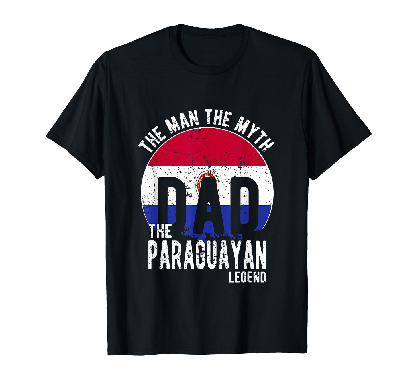 Myth Paraguayan Legend Dad Paraguayan T-Shirt - Unique Graphic Men Women - T-Shirt, Sweatshirt, Hoodie