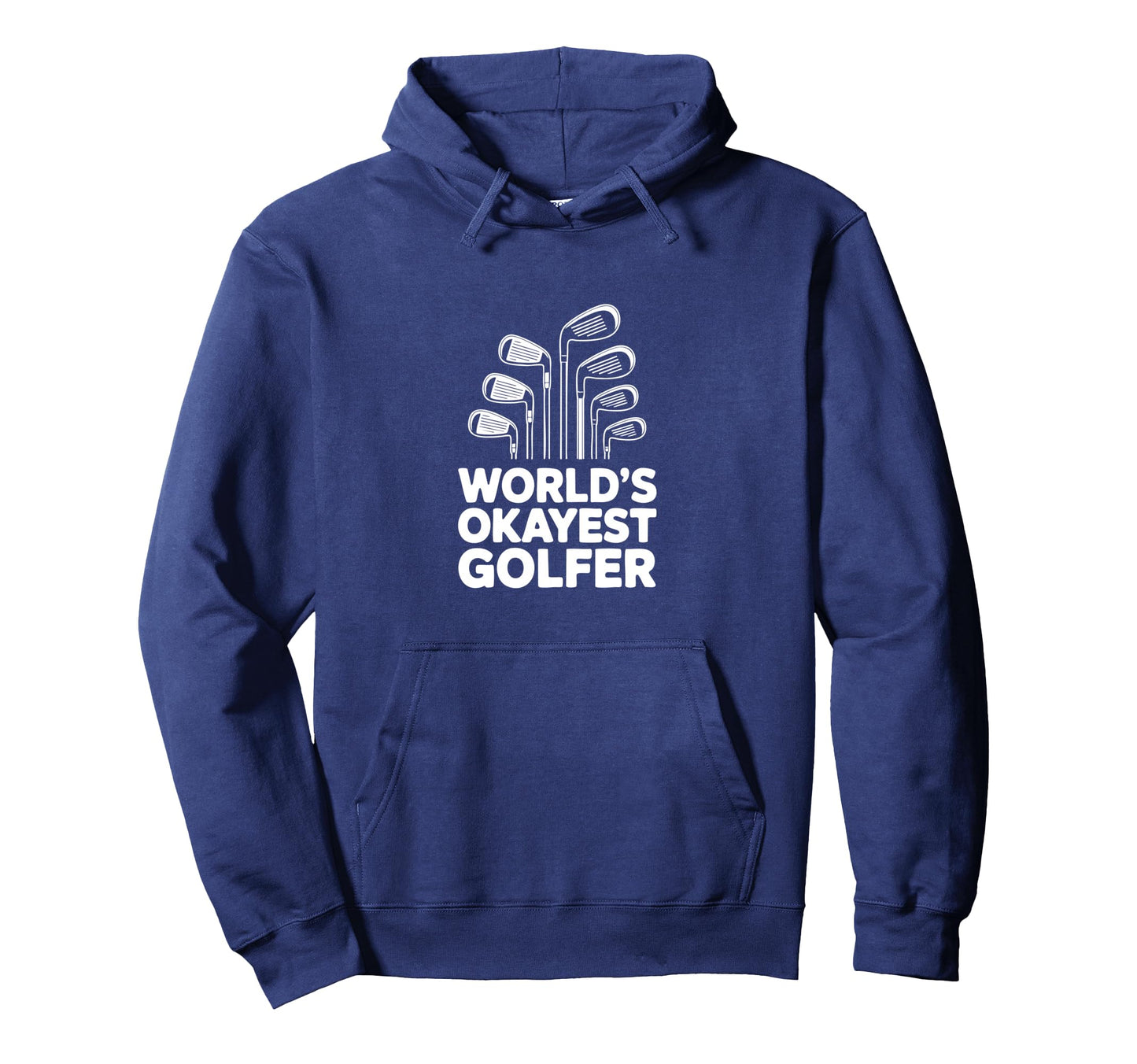 Worlds Okayest Golfer Badge Trophy Golf Hoodie - Novelty Apparel Men Women - T-Shirt, Sweatshirt, Hoodie