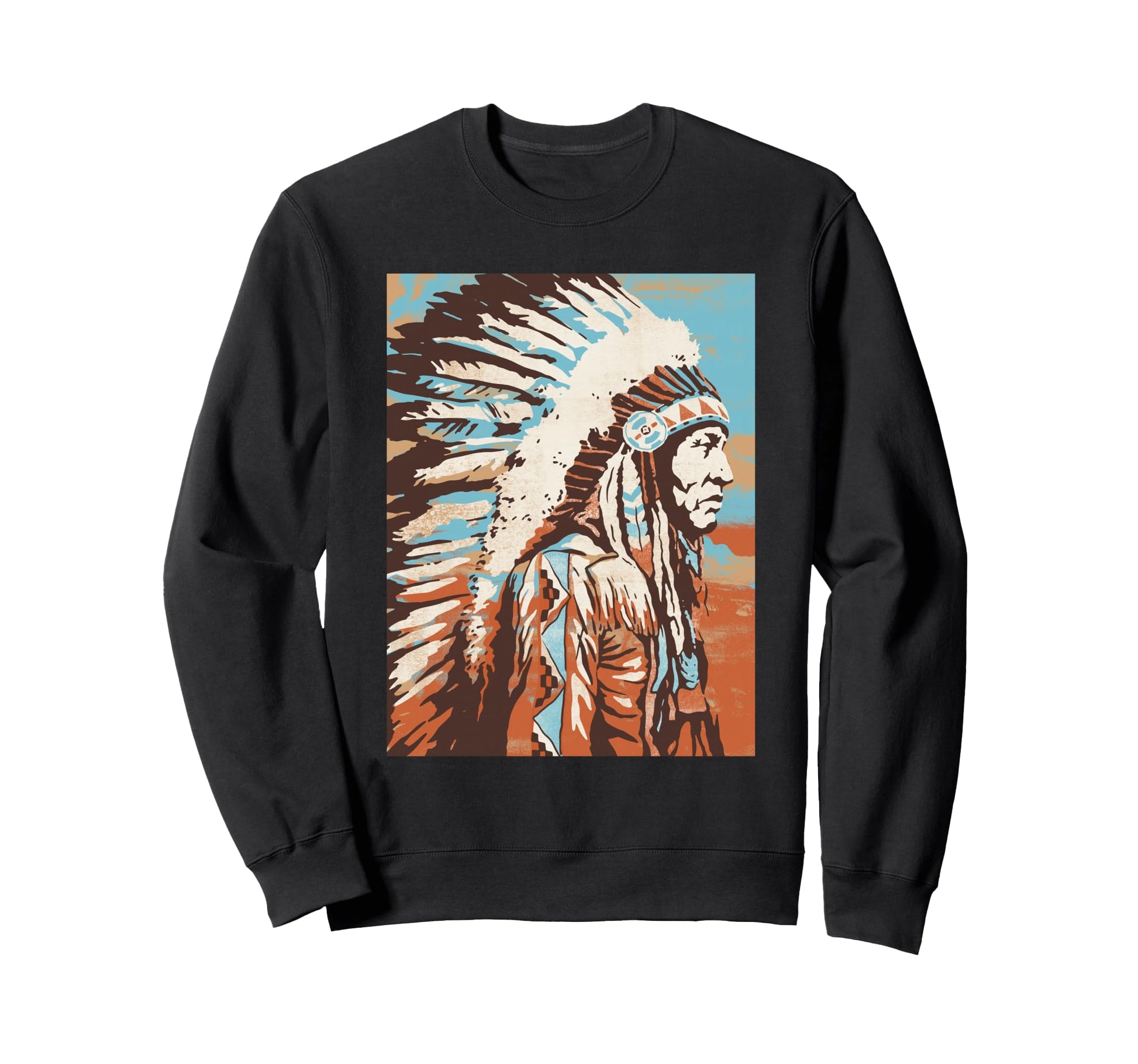 Native American Warrior Chief Sweatshirt - Trendy Graphic Men Women - T-Shirt, Sweatshirt, Hoodie