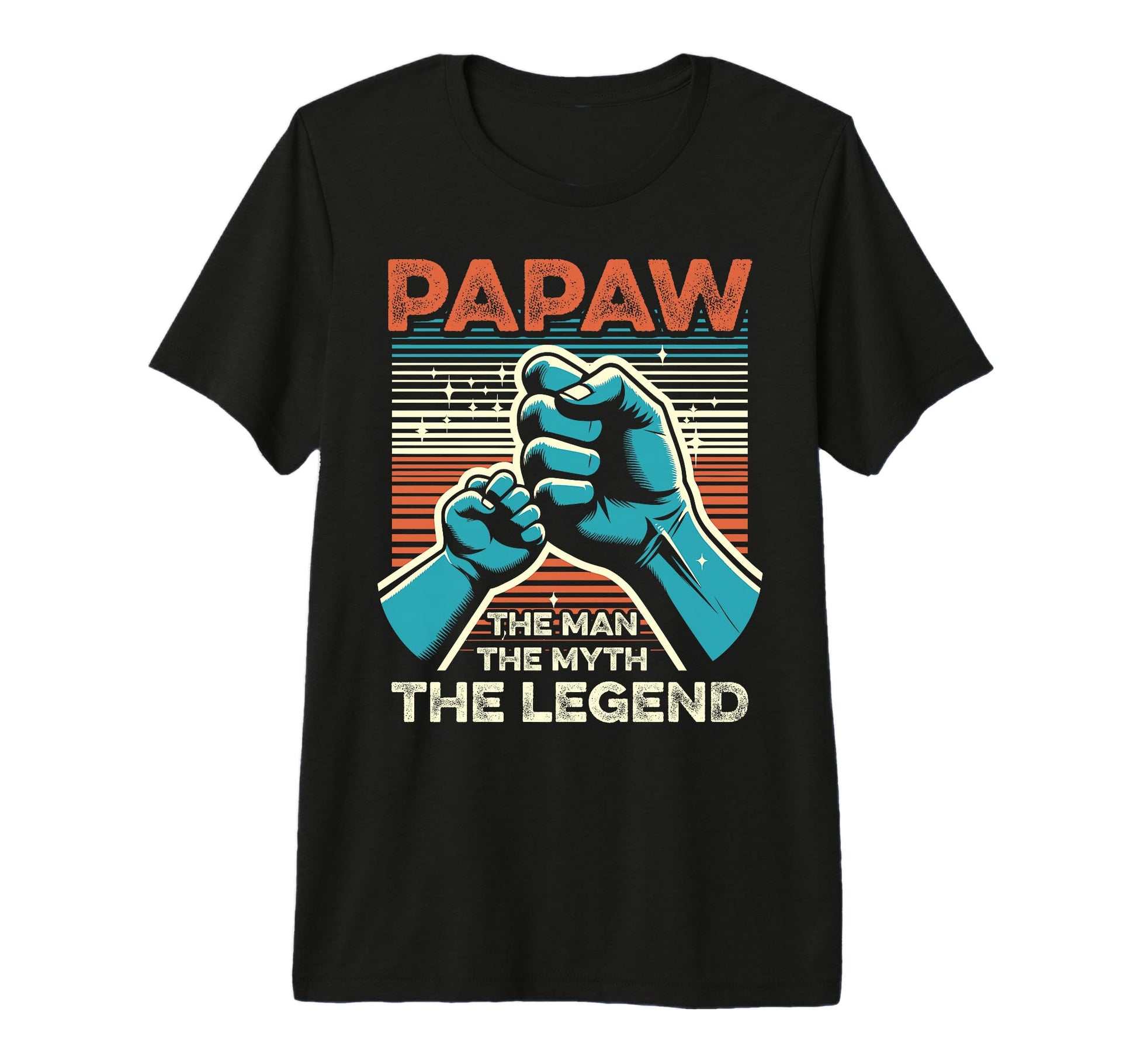 Mens Papaw Myth Legend Dad Grandpa T-Shirt - Casual Everyday Wear Unisex - T-Shirt, Sweatshirt, Hoodie