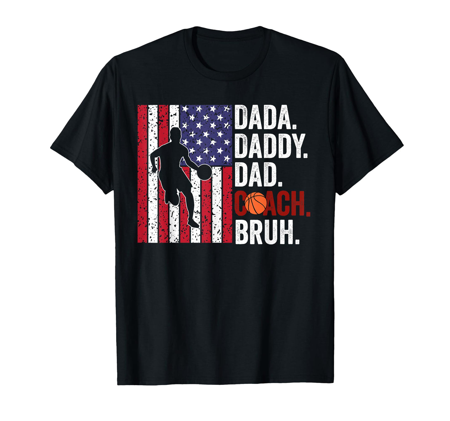 Funny Basketball Dad Bruh Coach T-Shirt - Fun Novelty Design Men Women - T-Shirt, Sweatshirt, Hoodie