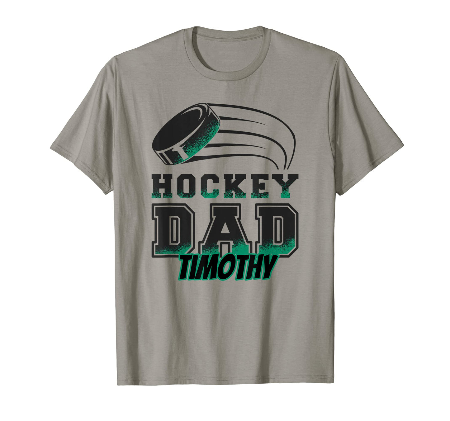 Timothy Hockey Dad Puck Mens T-Shirt - Streetwear Style Men Women - T-Shirt, Sweatshirt, Hoodie