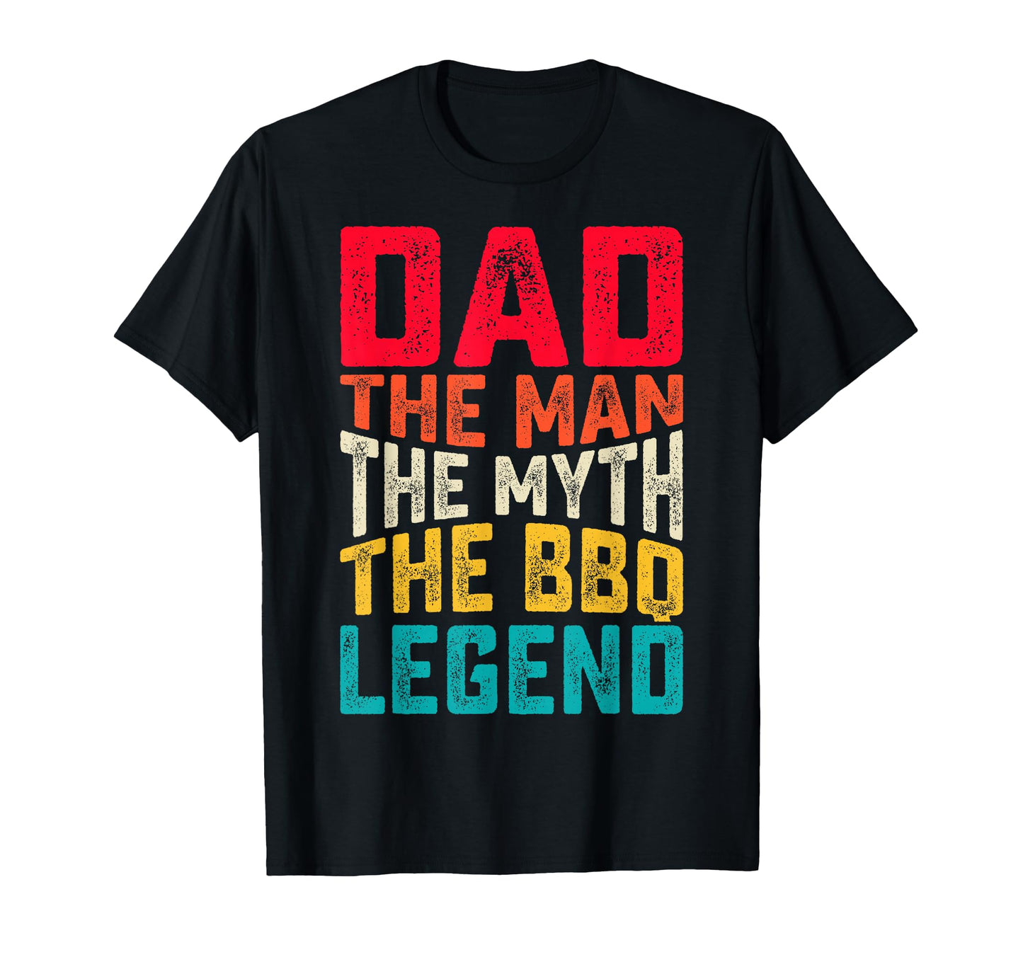 Dad Myth Bbq Legend Father T-Shirt - Unique Graphic Men Women - T-Shirt, Sweatshirt, Hoodie