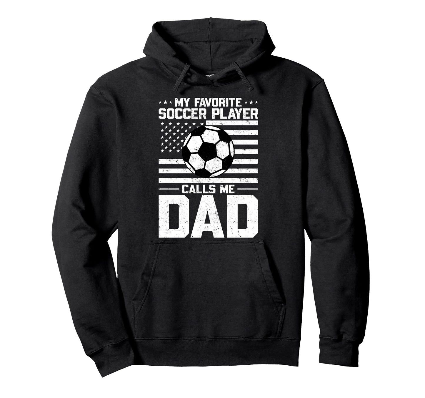 My Favorite Soccer Player Calls Me Hoodie - Fun Novelty Design for Adults - T-Shirt, Sweatshirt, Hoodie