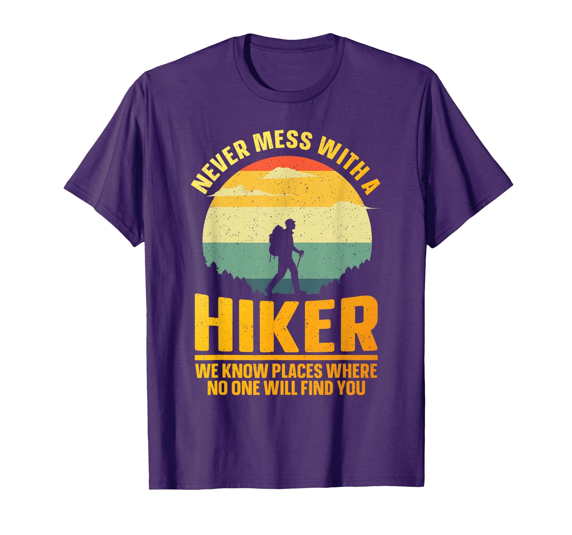 Best Hiking Art Outdoor Hike Gear T-Shirt - Casual Everyday Wear Men Women - T-Shirt, Sweatshirt, Hoodie