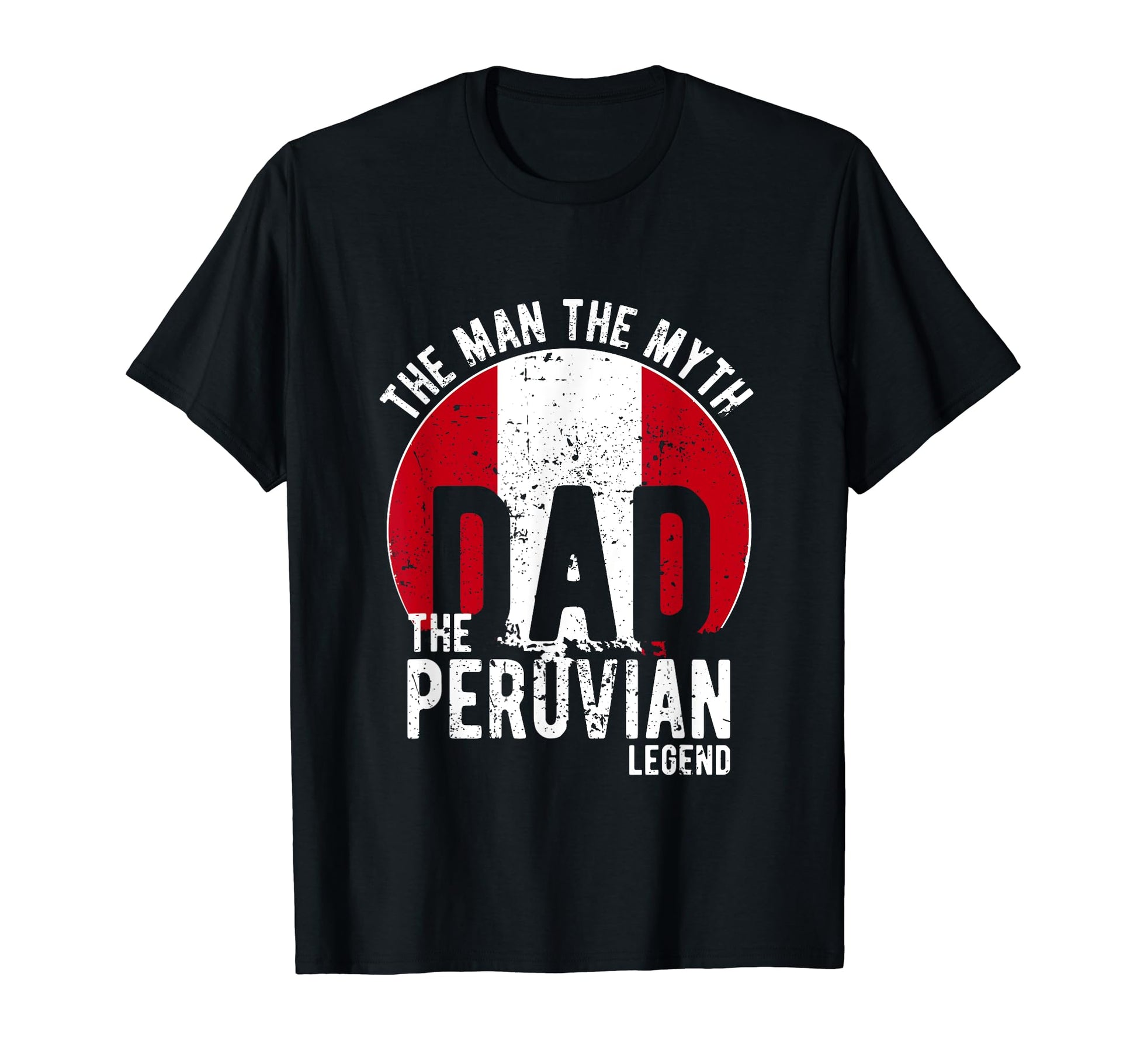 Myth Peruvian Legend Dad Peruvian T-Shirt - Minimalist Print Unisex - T-Shirt, Sweatshirt, Hoodie