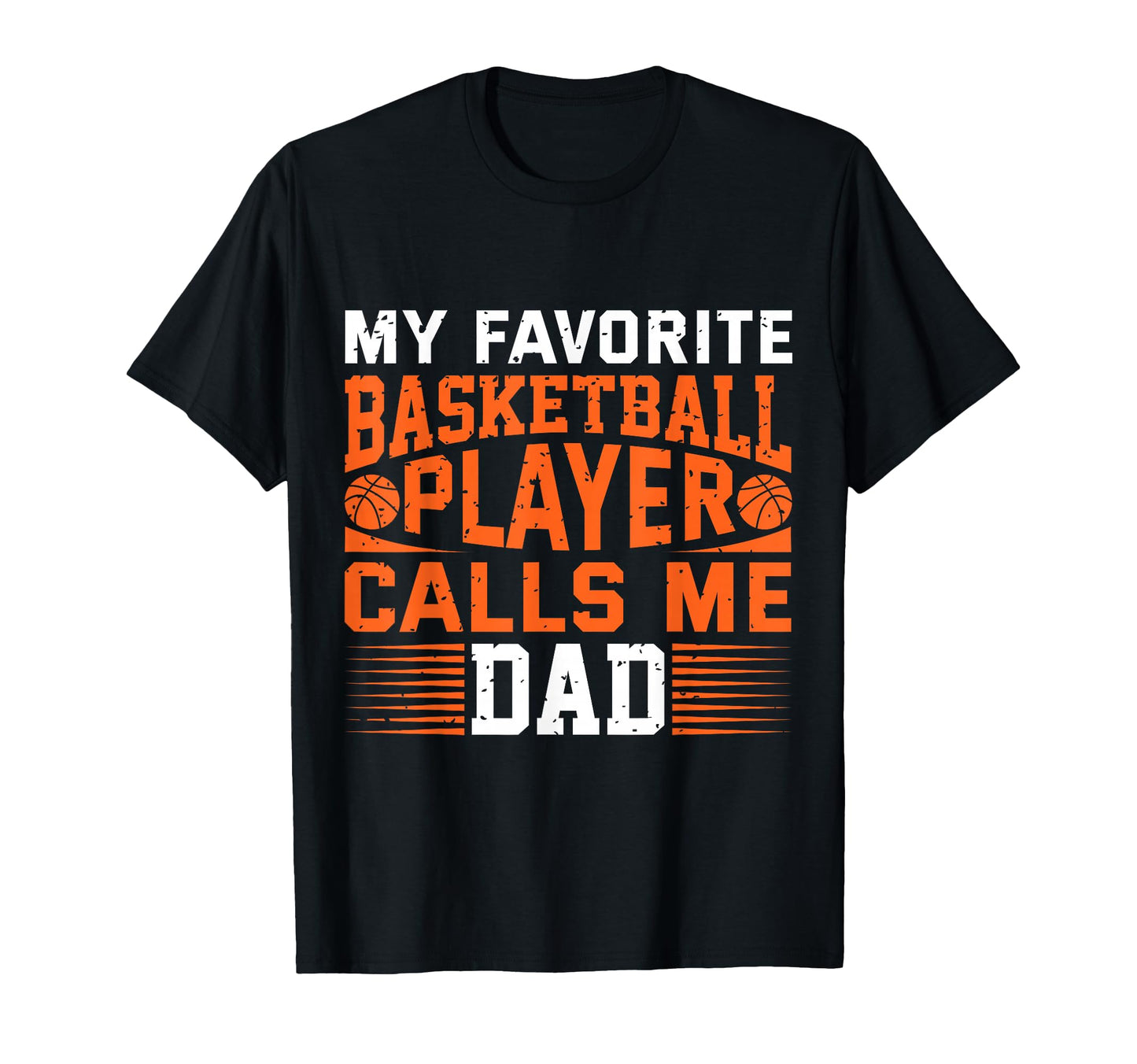 My Favorite Basketball Player Calls T-Shirt - Aesthetic Graphic for Adults - T-Shirt, Sweatshirt, Hoodie