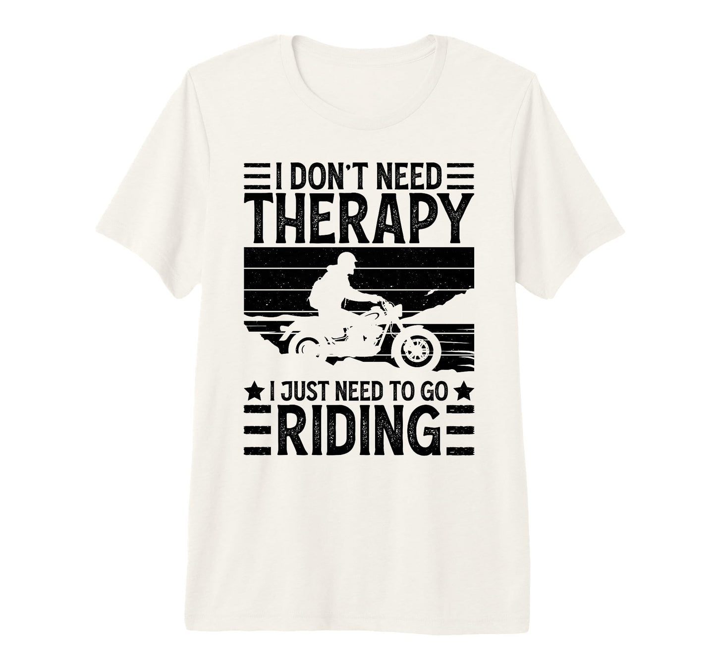 Mens I Dont Need Therapy I Just Need To T-Shirt - Streetwear Style Unisex - T-Shirt, Sweatshirt, Hoodie