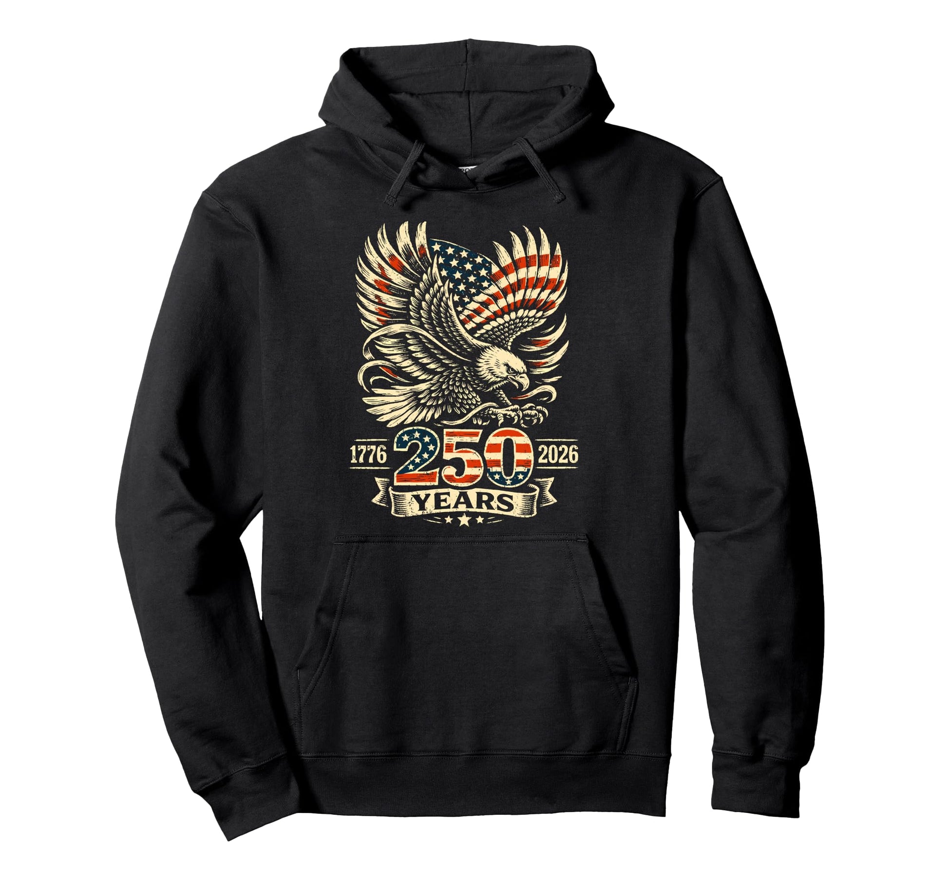 Patriotic Eagle Flag 1776 2026 250Th Hoodie - Graphic Print Men Women - T-Shirt, Sweatshirt, Hoodie