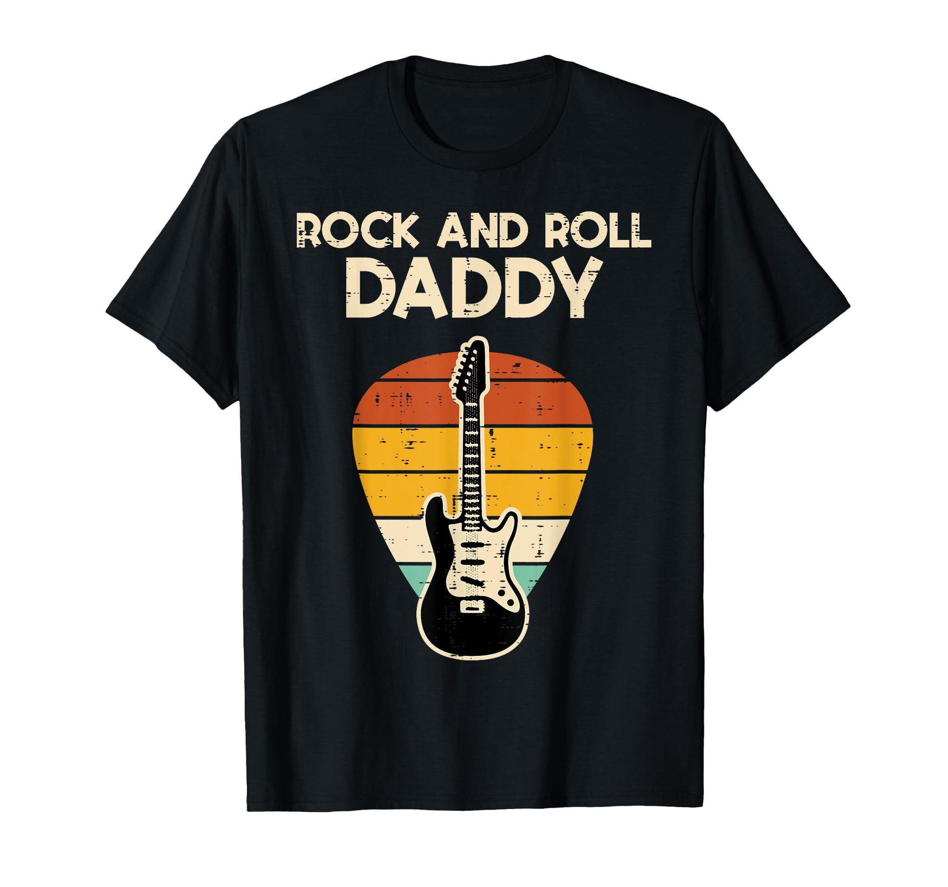 Rock Roll Daddy Guitar Player Rocker T-Shirt - Streetwear Style Men Women - T-Shirt, Sweatshirt, Hoodie