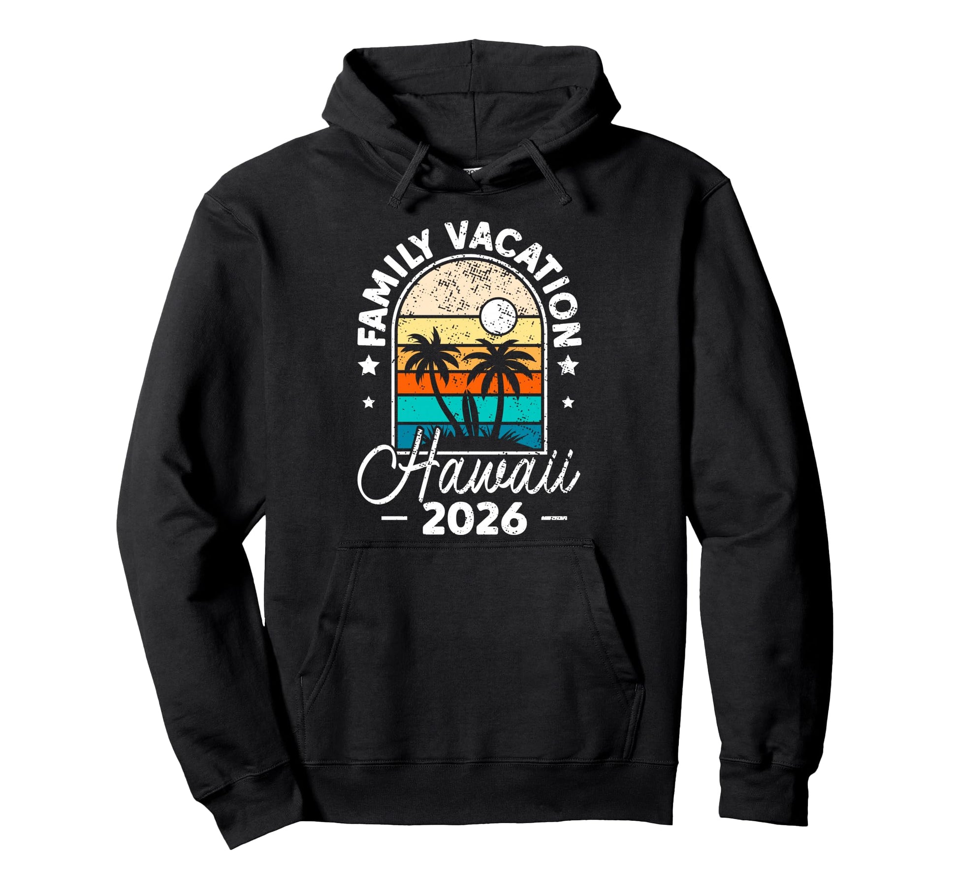 Family Vacation 2026 Hawaii Hoodie - Casual Everyday Wear for Adults - T-Shirt, Sweatshirt, Hoodie