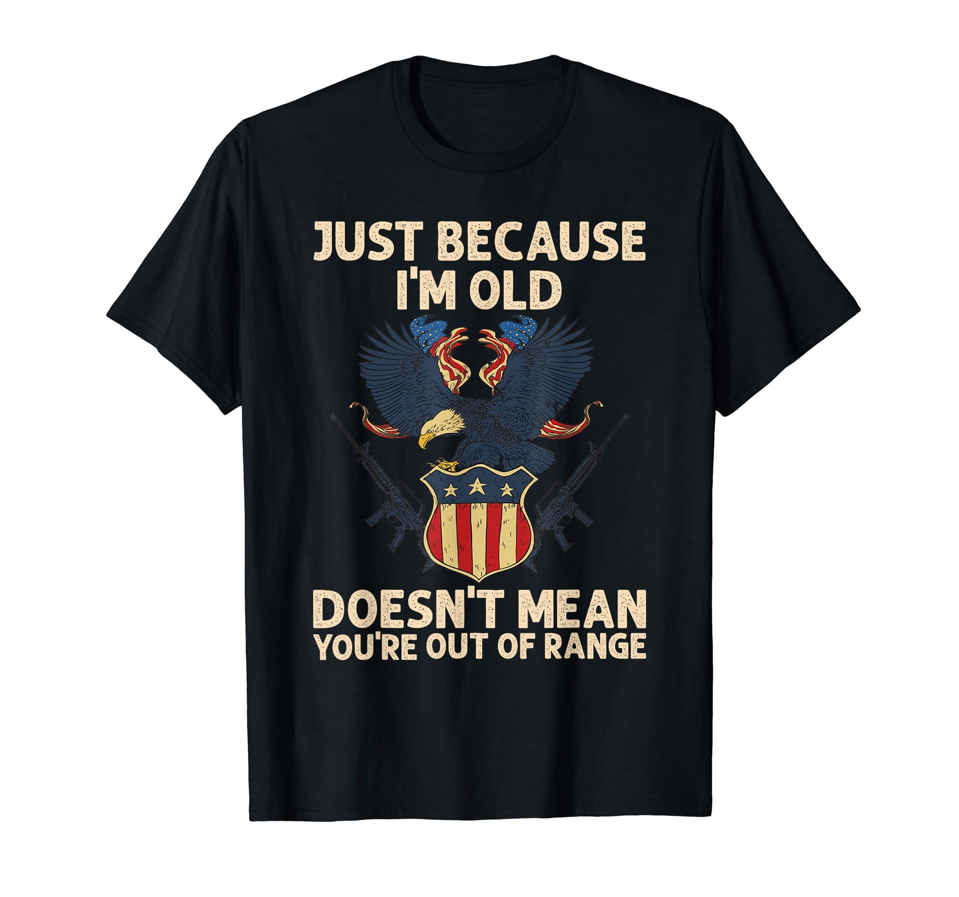 Just Because Im Old Doesnt Mean Youre T-Shirt - Aesthetic Graphic Unisex - T-Shirt, Sweatshirt, Hoodie