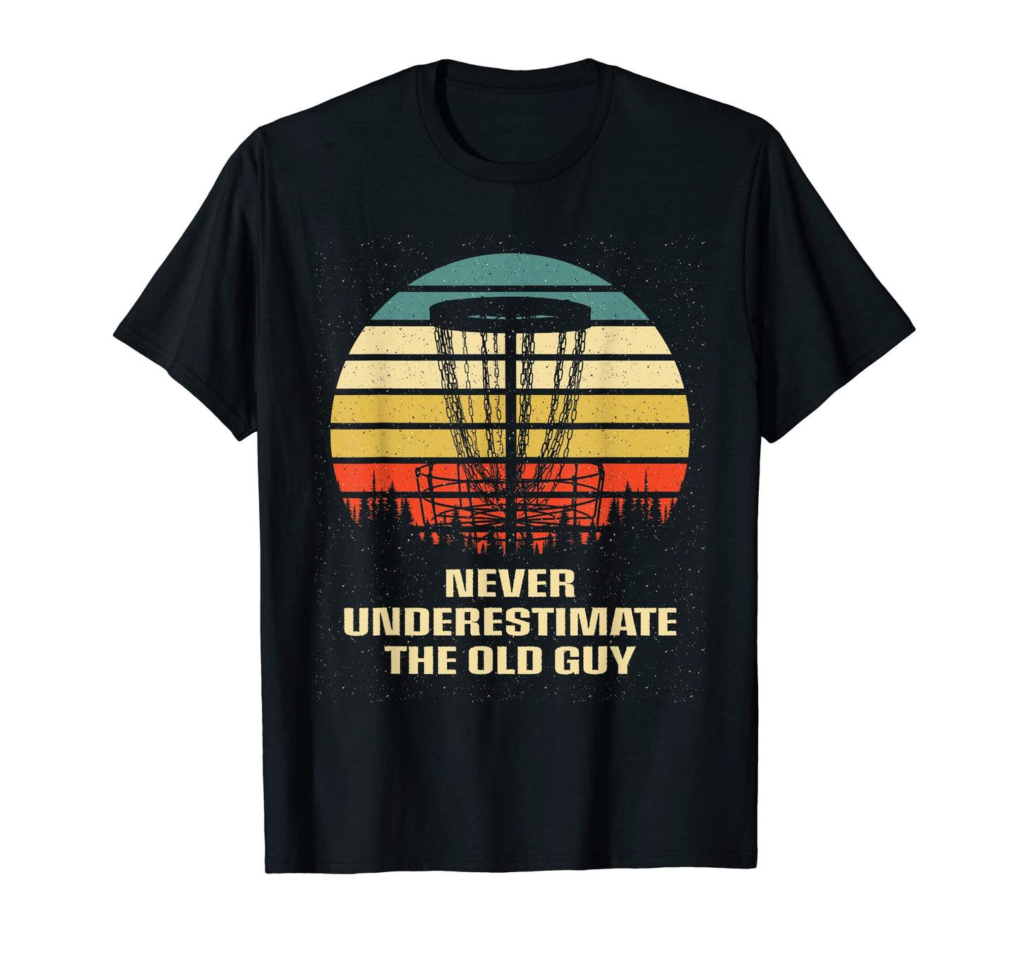 Never Underestimate Old Guy Disc Golf T-Shirt - Custom Art Print Unisex - T-Shirt, Sweatshirt, Hoodie