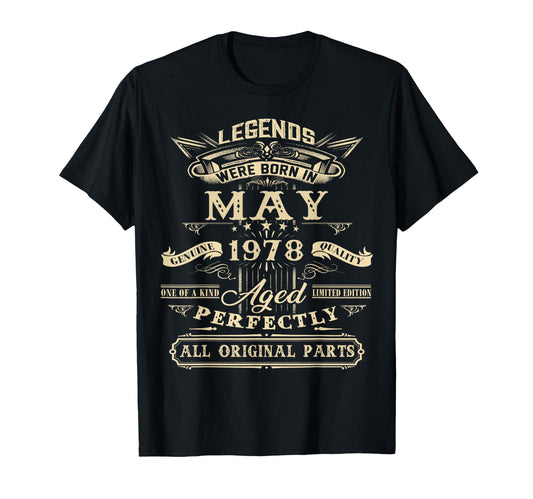 48Th Birthday Legends Born May 1978 T-Shirt - Aesthetic Graphic Unisex - T-Shirt, Sweatshirt, Hoodie