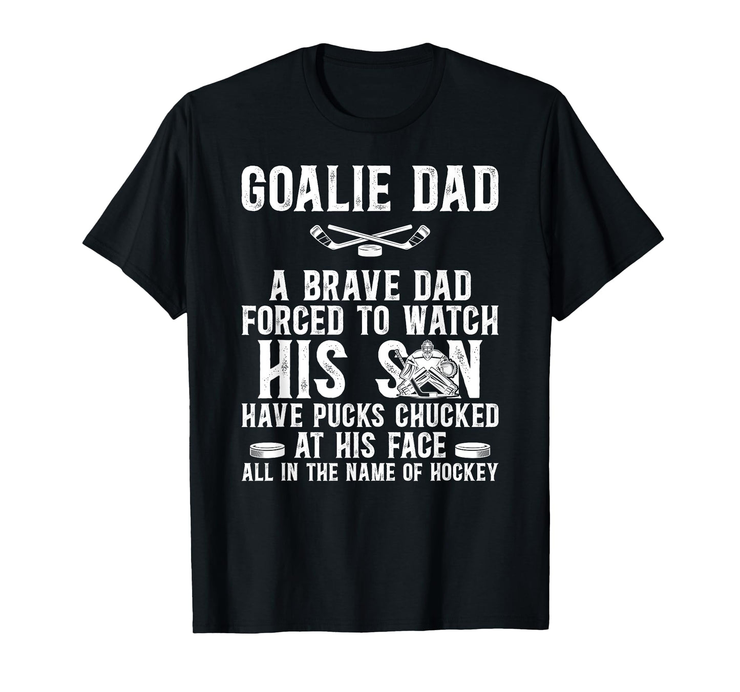 Hockey Goalie Dad Hockey Keeper Dad T-Shirt - Custom Art Print for Adults - T-Shirt, Sweatshirt, Hoodie