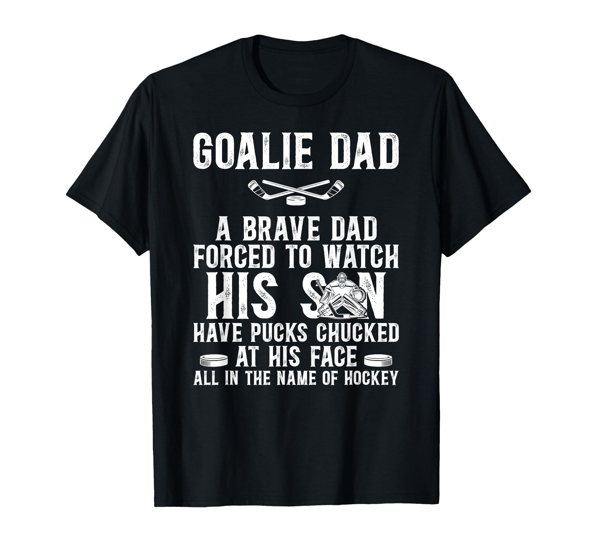 Hockey Goalie Dad Hockey Keeper Dad T-Shirt - Custom Art Print for Adults - T-Shirt, Sweatshirt, Hoodie