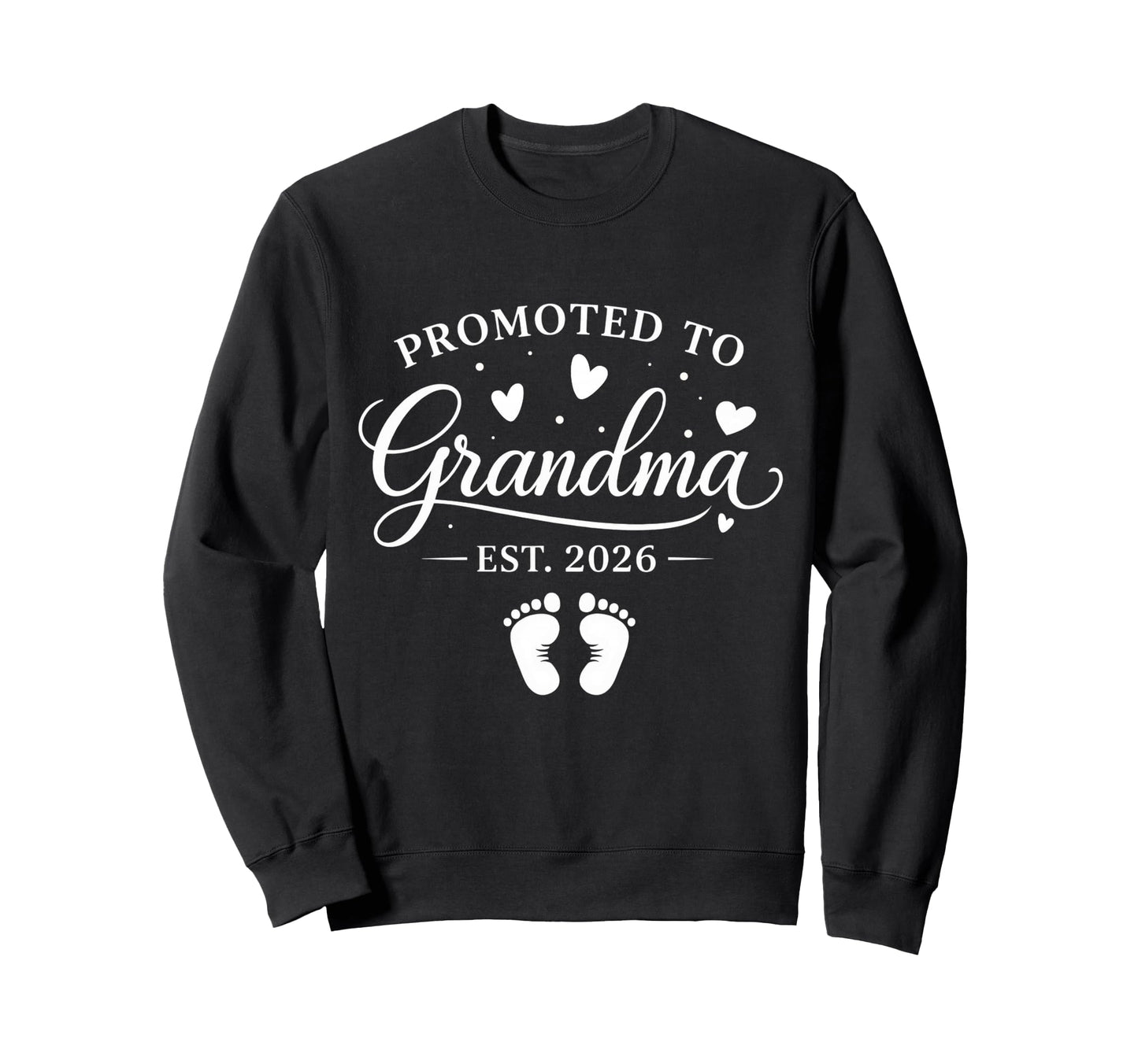 Promoted To Grandma 2026 Gender Reveal Sweatshirt - Novelty Apparel Unisex - T-Shirt, Sweatshirt, Hoodie