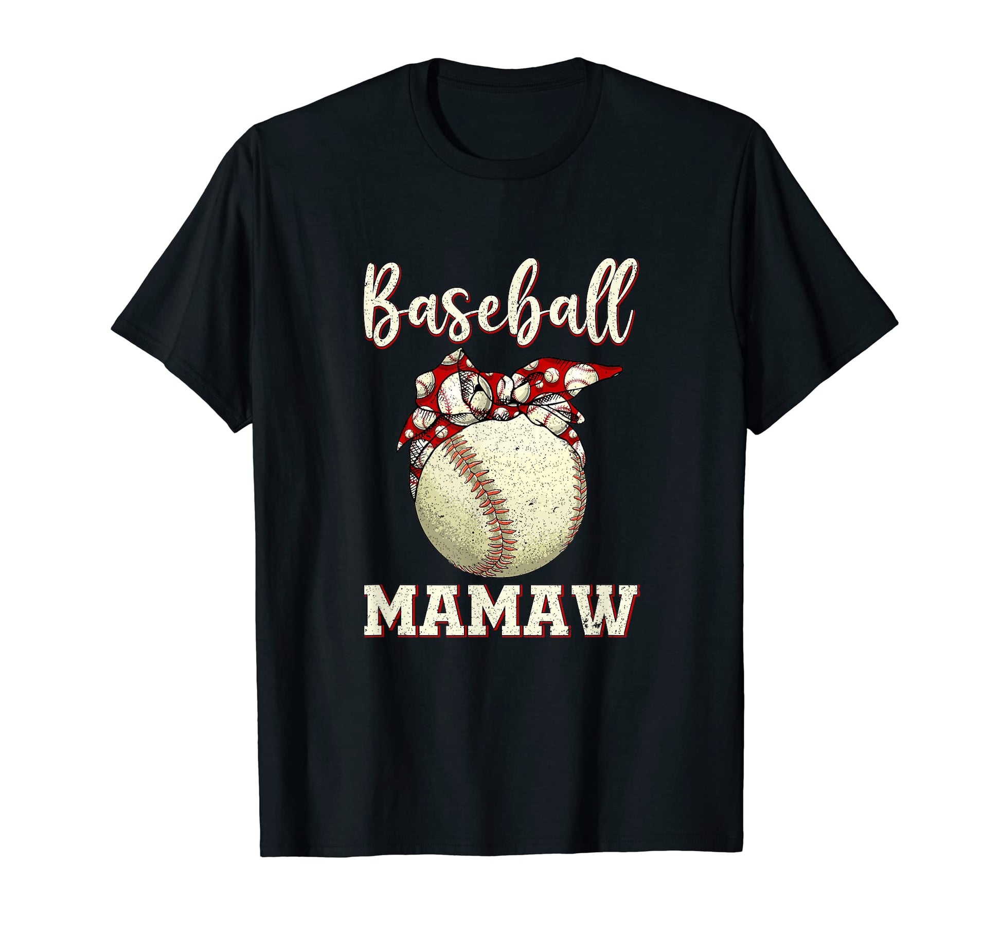 Baseball Mamaw Womens Softball T-Shirt - Fun Novelty Design Men Women - T-Shirt, Sweatshirt, Hoodie