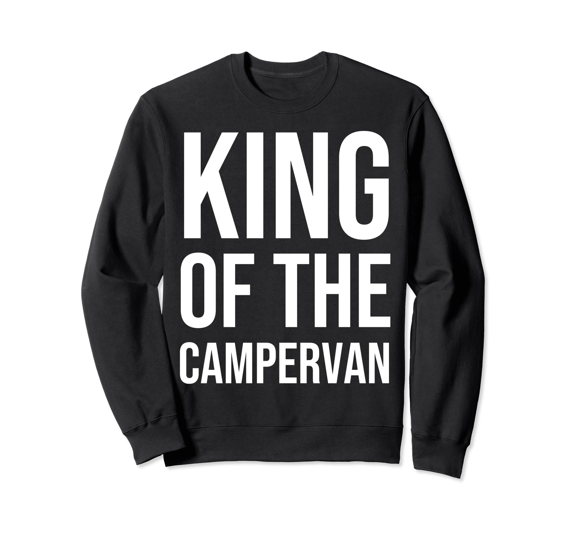 King Camper Funny Rv Motorhome Camping Sweatshirt - Graphic Print Unisex - T-Shirt, Sweatshirt, Hoodie