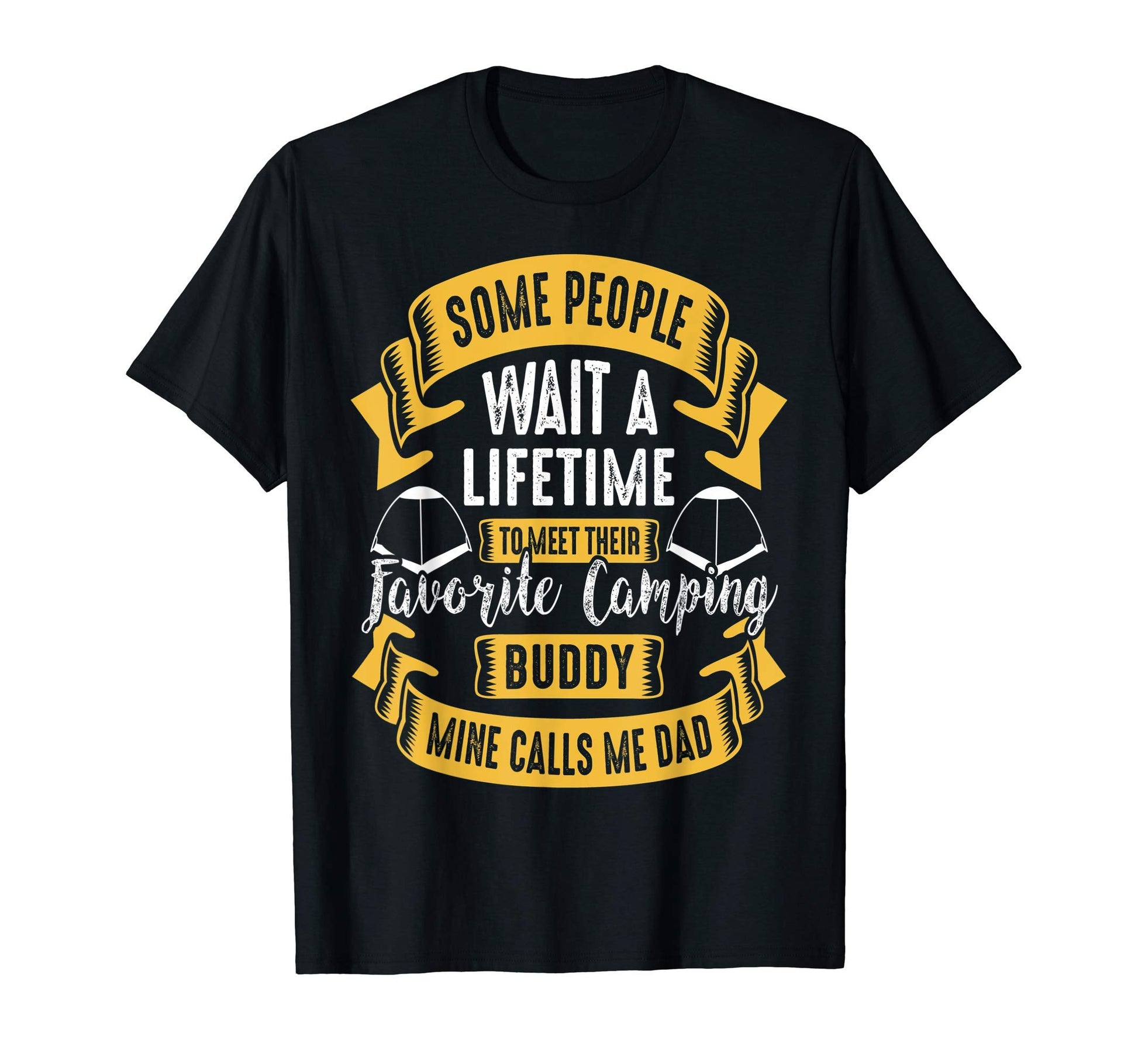 Fathers Day Gift Outdoors Best Camping T-Shirt - Novelty Apparel Men Women - T-Shirt, Sweatshirt, Hoodie