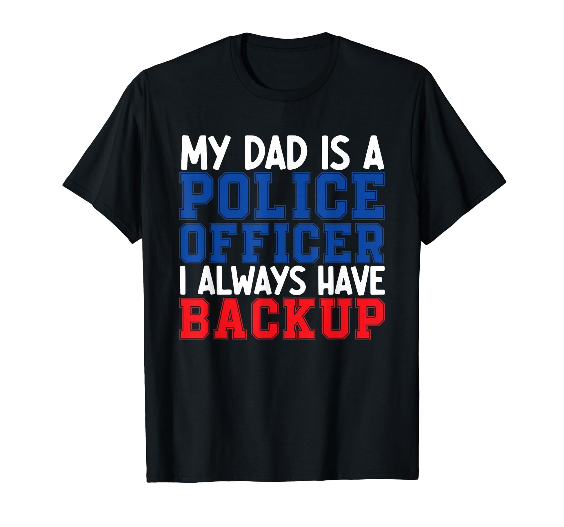 Police Dad Law Enforcement Daddy T-Shirt - Minimalist Print for Adults - T-Shirt, Sweatshirt, Hoodie