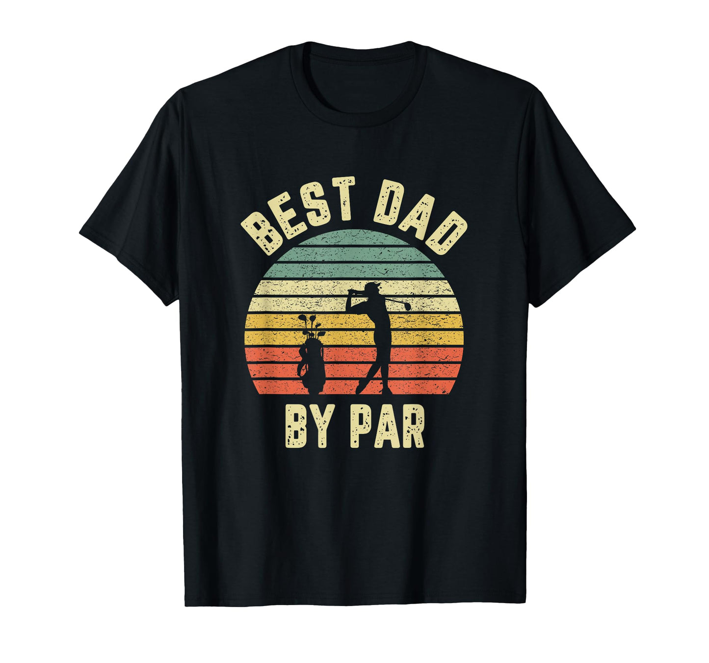 Best Dad Par Fathers Day Golfing T-Shirt - Trendy Graphic for Adults - T-Shirt, Sweatshirt, Hoodie