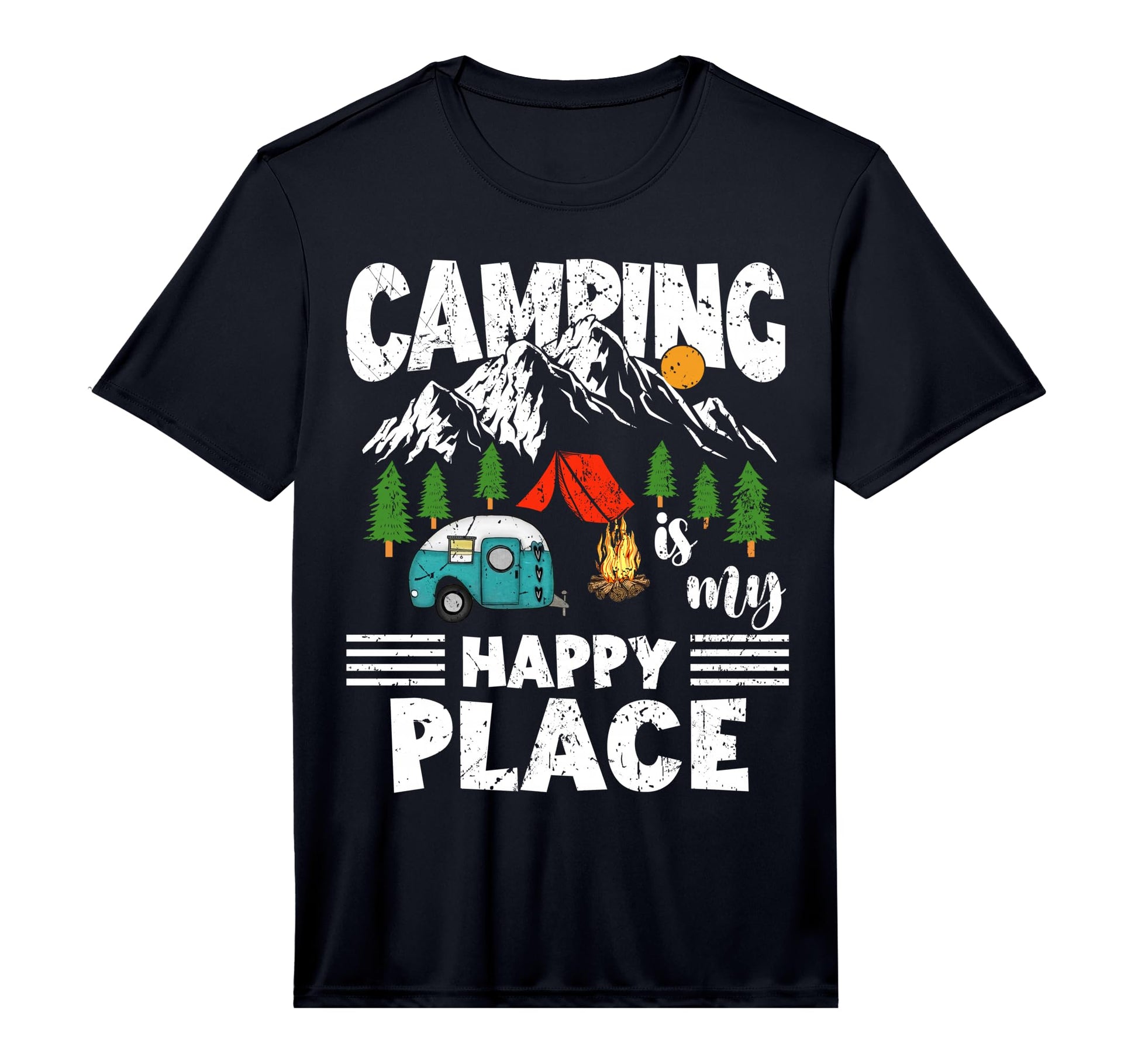 Camping Is My Happy Place Funny T-Shirt - Minimalist Print Men Women - T-Shirt, Sweatshirt, Hoodie