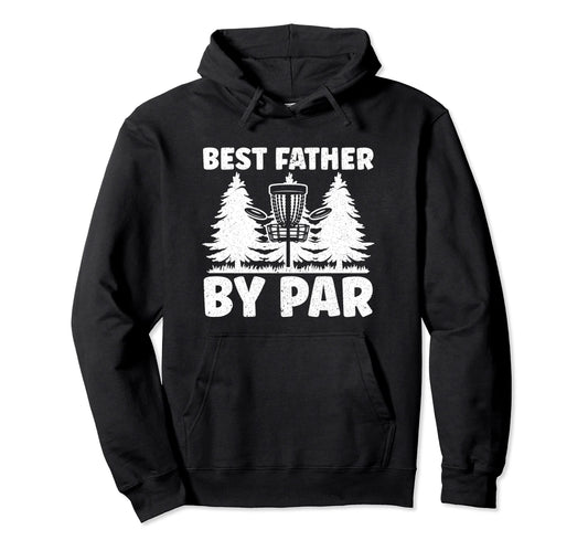 Best Father Par Fathers Day Papa Dad Hoodie - Streetwear Style for Adults - T-Shirt, Sweatshirt, Hoodie