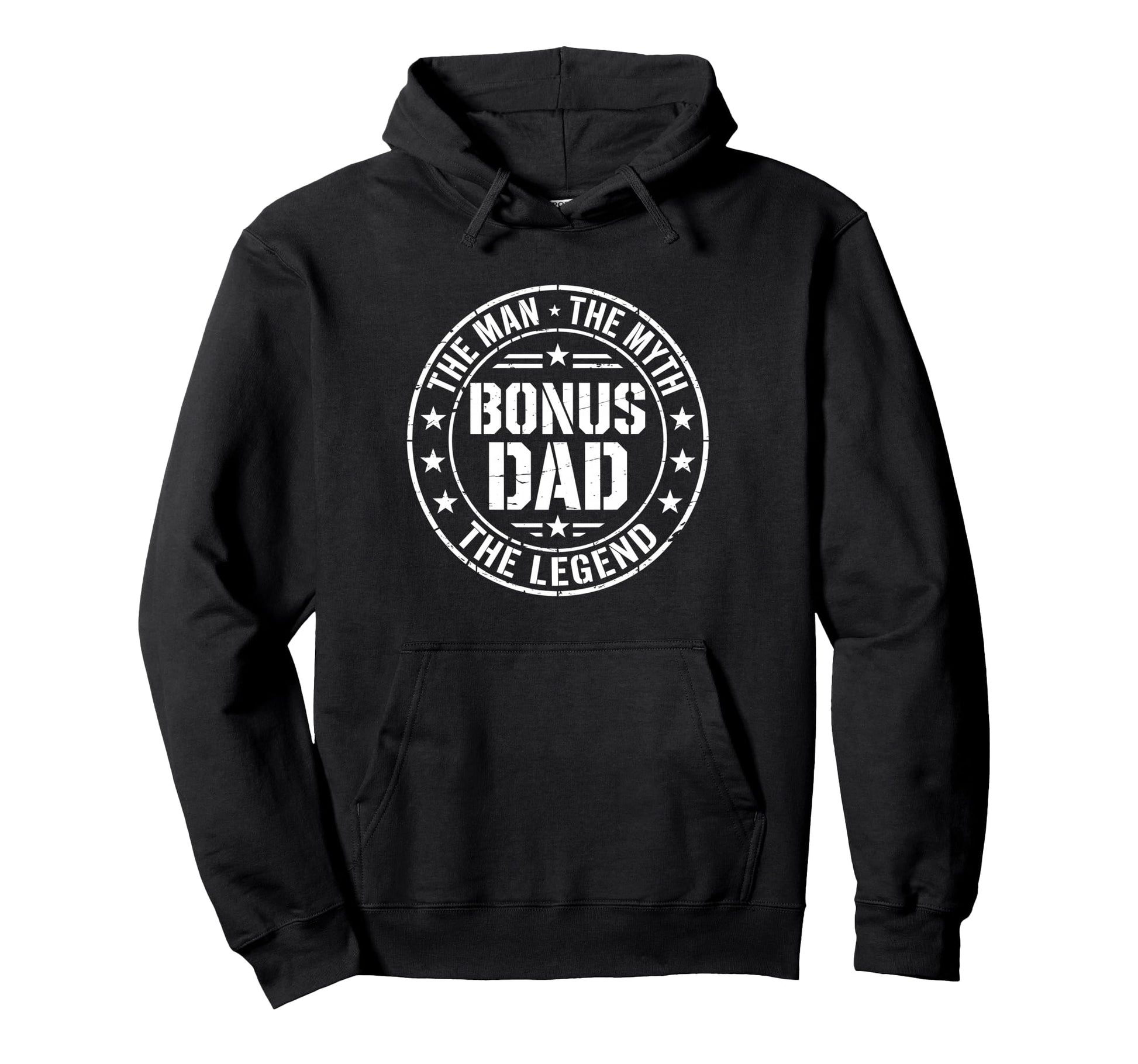 Bonus Dad Myth Legend Fathers Day Hoodie - Custom Art Print Men Women - T-Shirt, Sweatshirt, Hoodie
