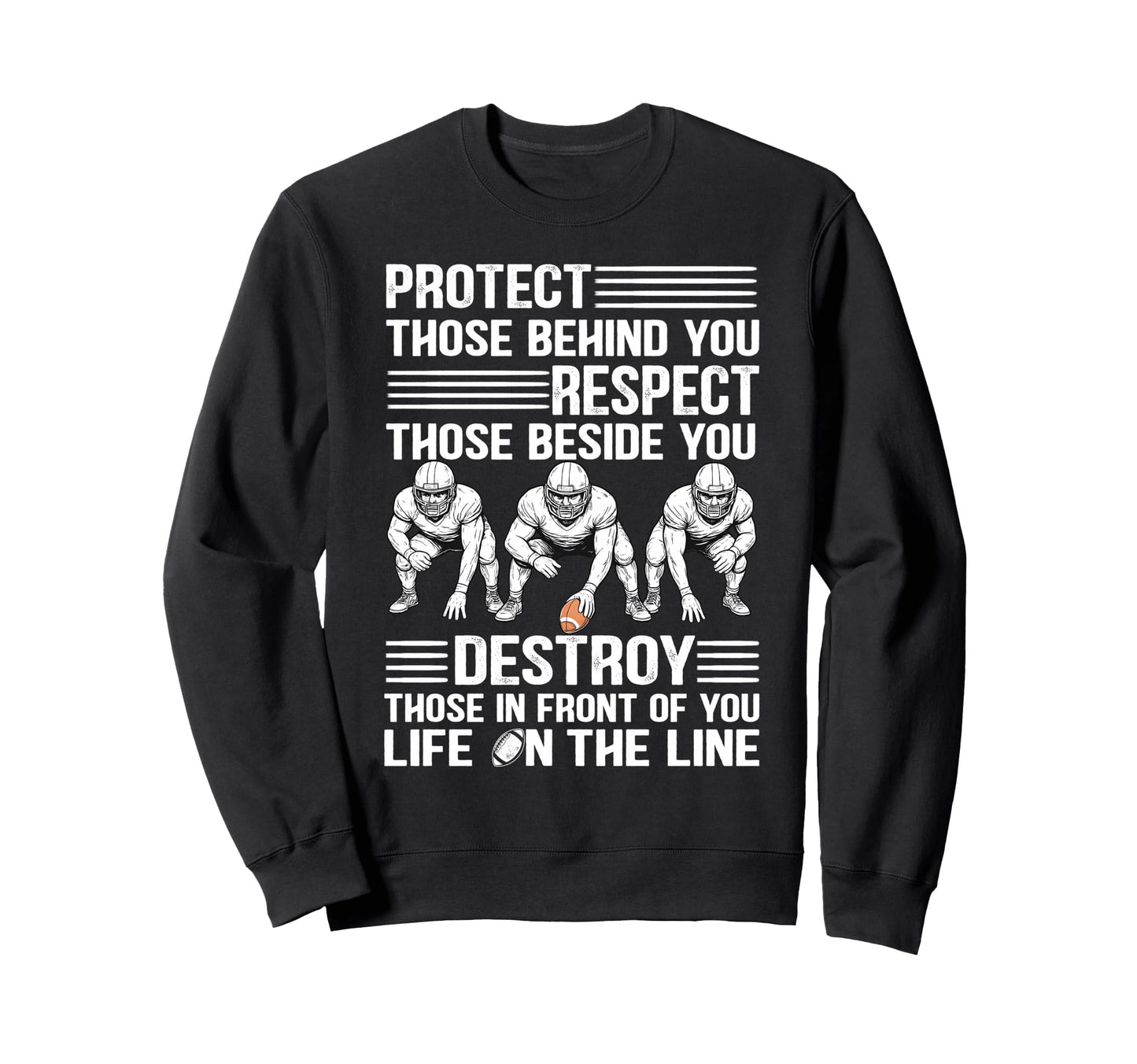 Lineman Because Quarterbacks Need Sweatshirt - Minimalist Print for Adults - T-Shirt, Sweatshirt, Hoodie