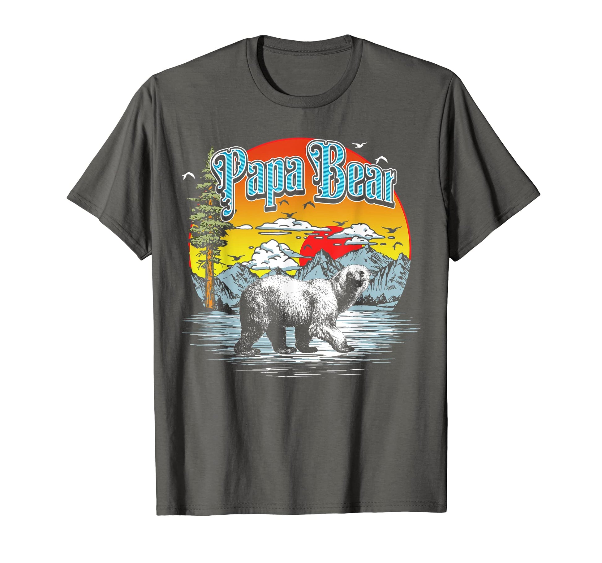 Papa Bear Hiking Fishing Camping T-Shirt - Aesthetic Graphic for Adults - T-Shirt, Sweatshirt, Hoodie