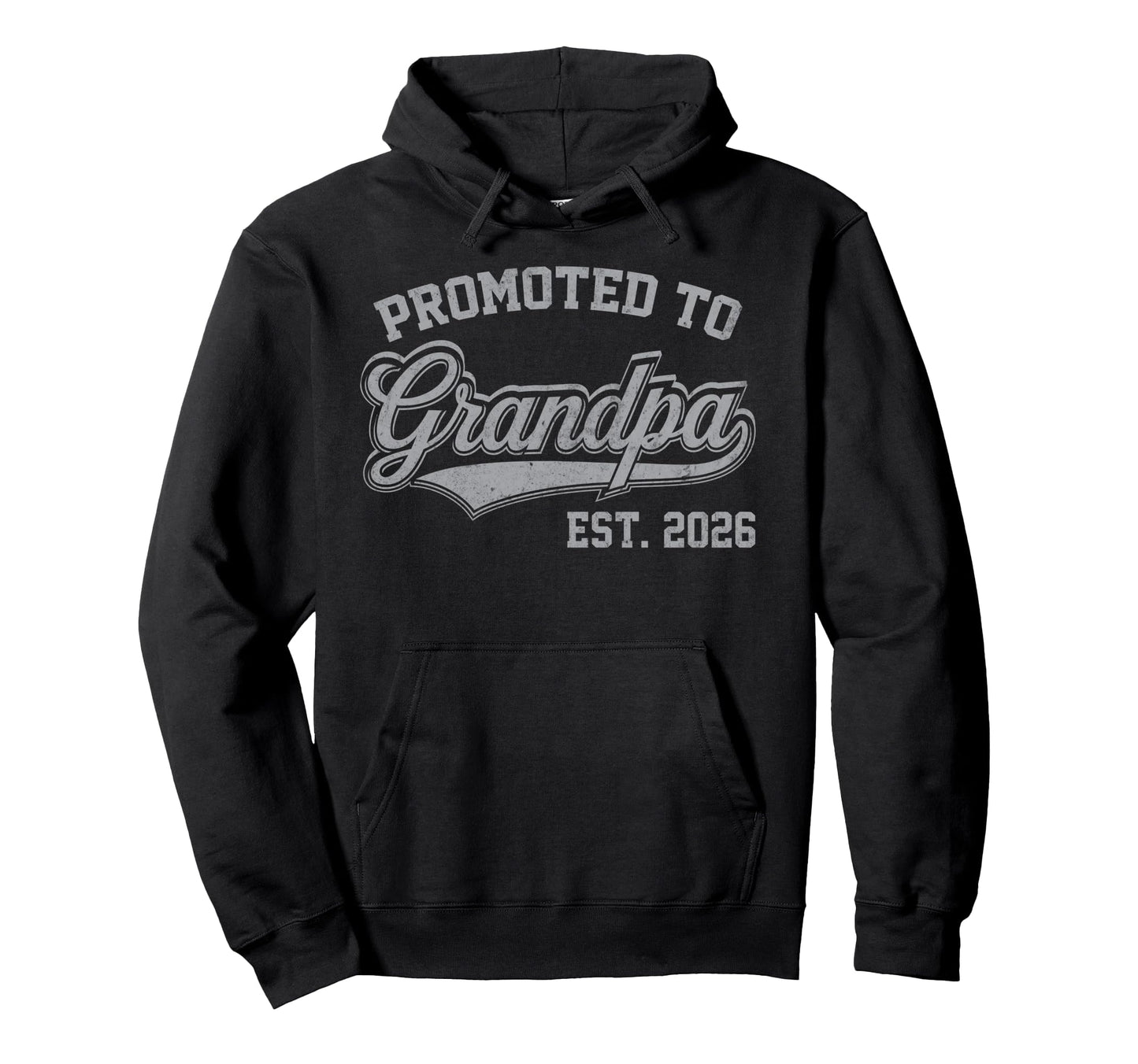 Promoted To Grandpa Est 2026 Grandpa Est Hoodie - Aesthetic Graphic Unisex - T-Shirt, Sweatshirt, Hoodie