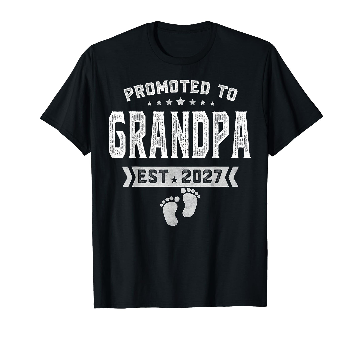 Promoted To Grandpa 2027 Funny New T-Shirt - Minimalist Print Men Women - T-Shirt, Sweatshirt, Hoodie